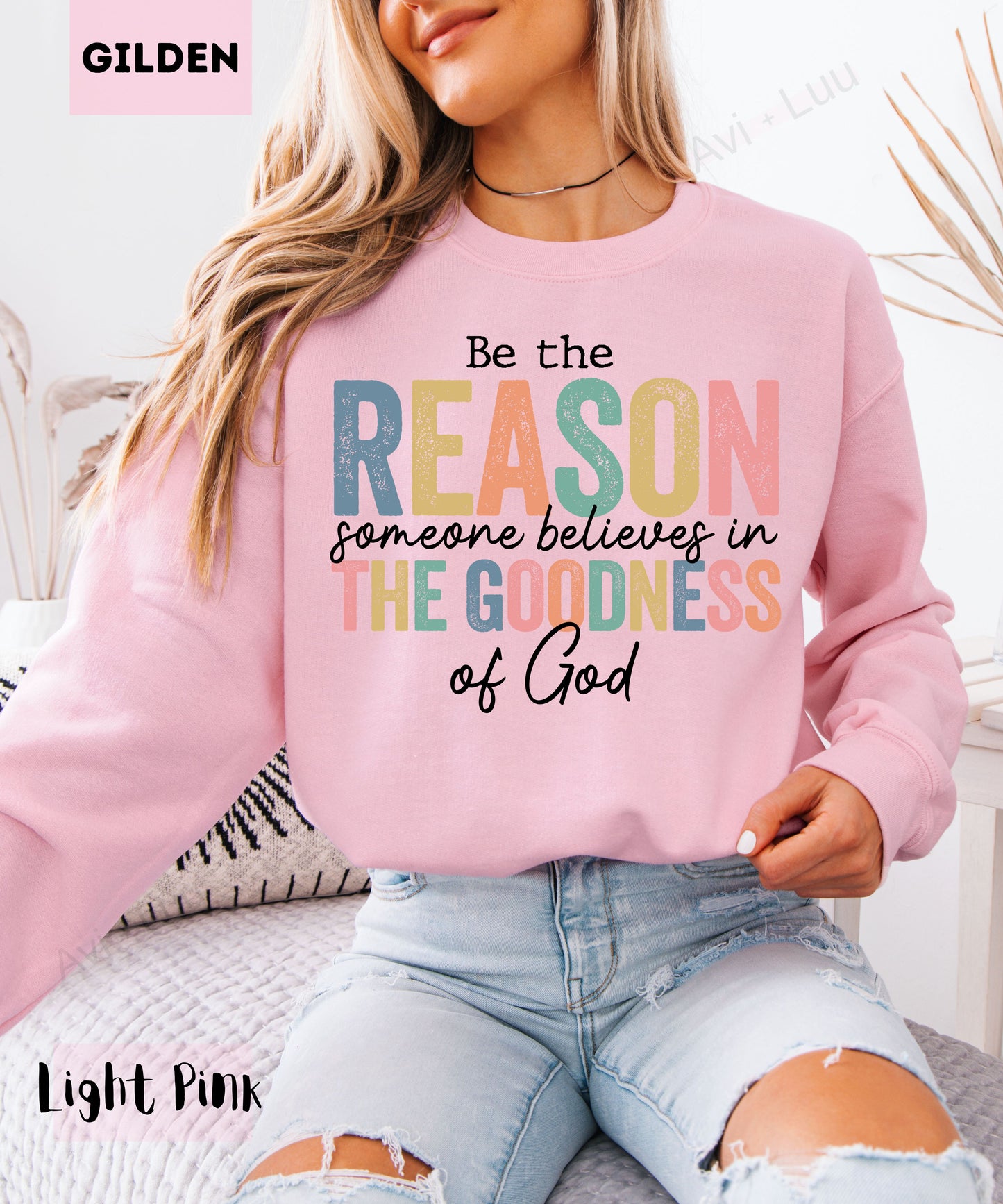 Be The Reason | Gilden Unisex Sweatshirt