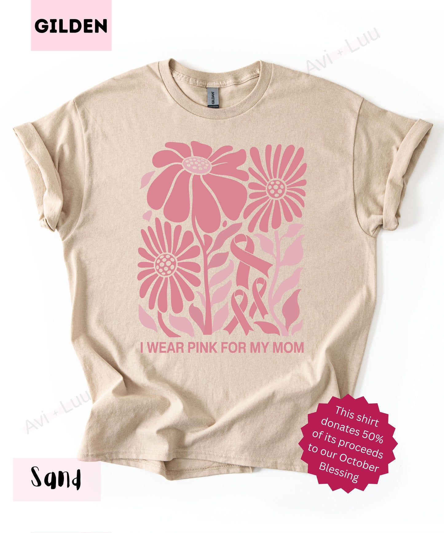 I Wear Pink For My Mom | Gilden Unisex T-Shirt