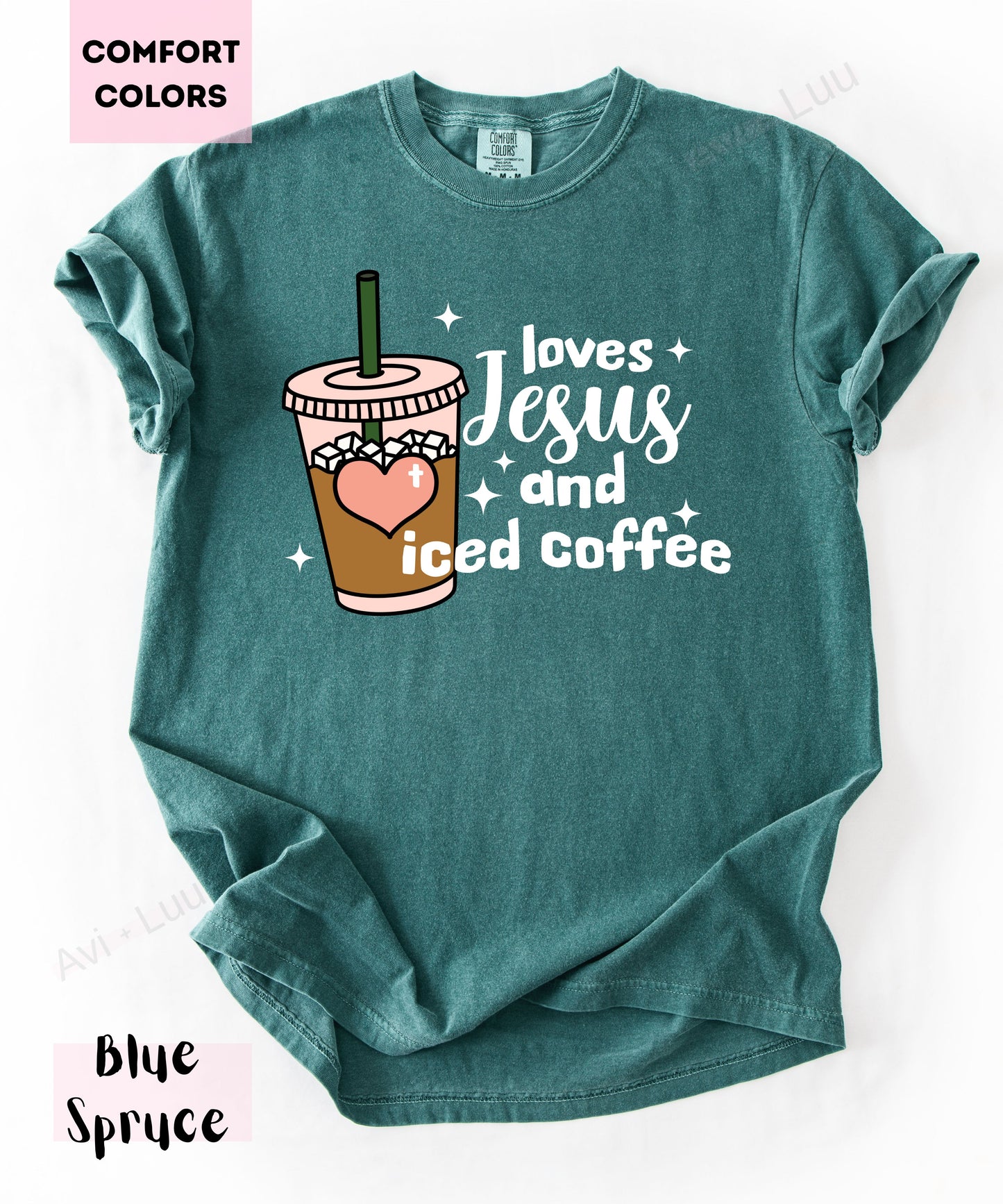 Loves Jesus And Iced Coffee | Comfort Colors Unisex T-Shirt