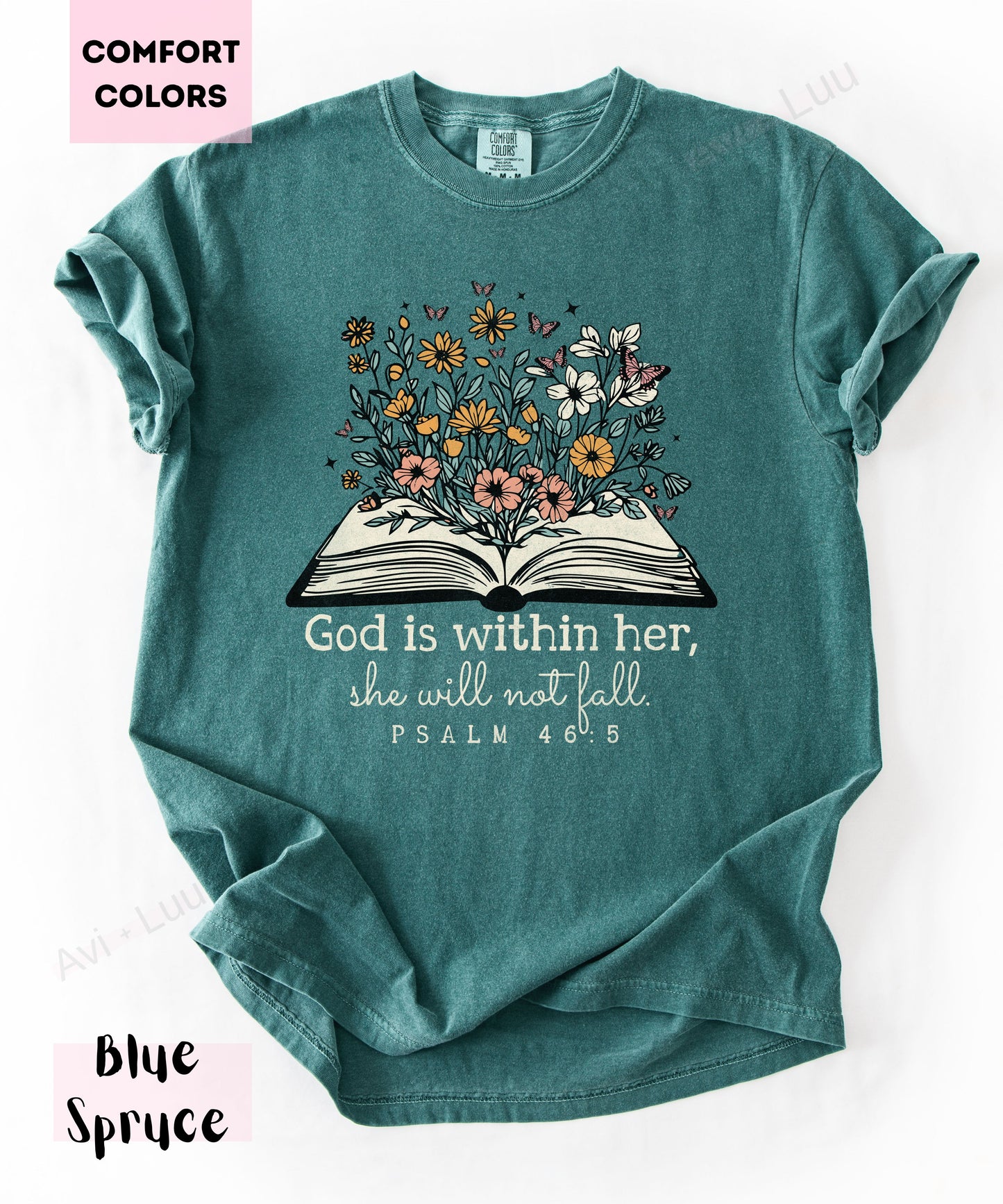 God Is Within Her | Comfort Colors Unisex T-Shirt