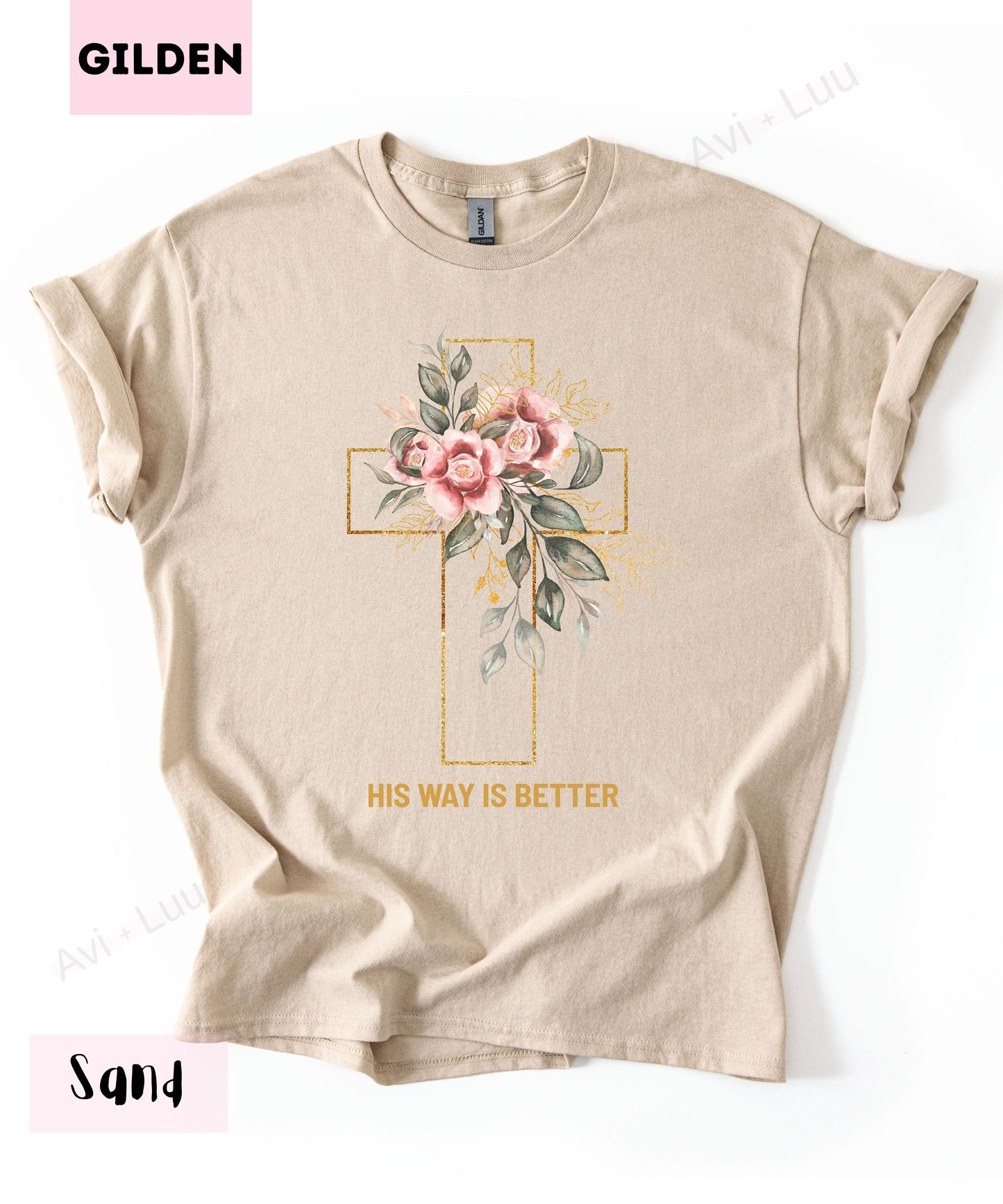 His Way Is Better | Gilden Unisex T-Shirt
