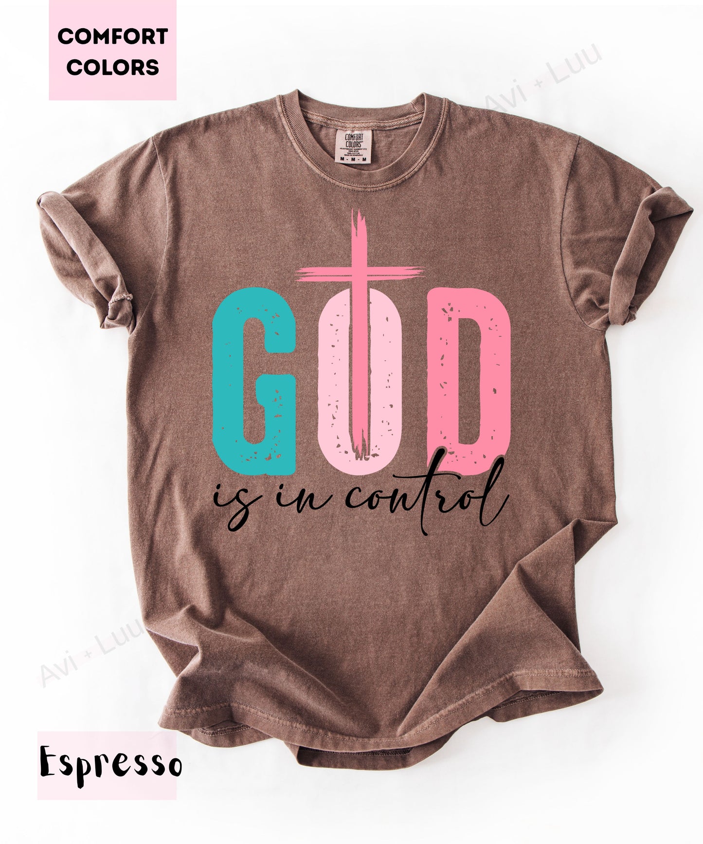 God Is In Control | Comfort Colors Unisex T-Shirt