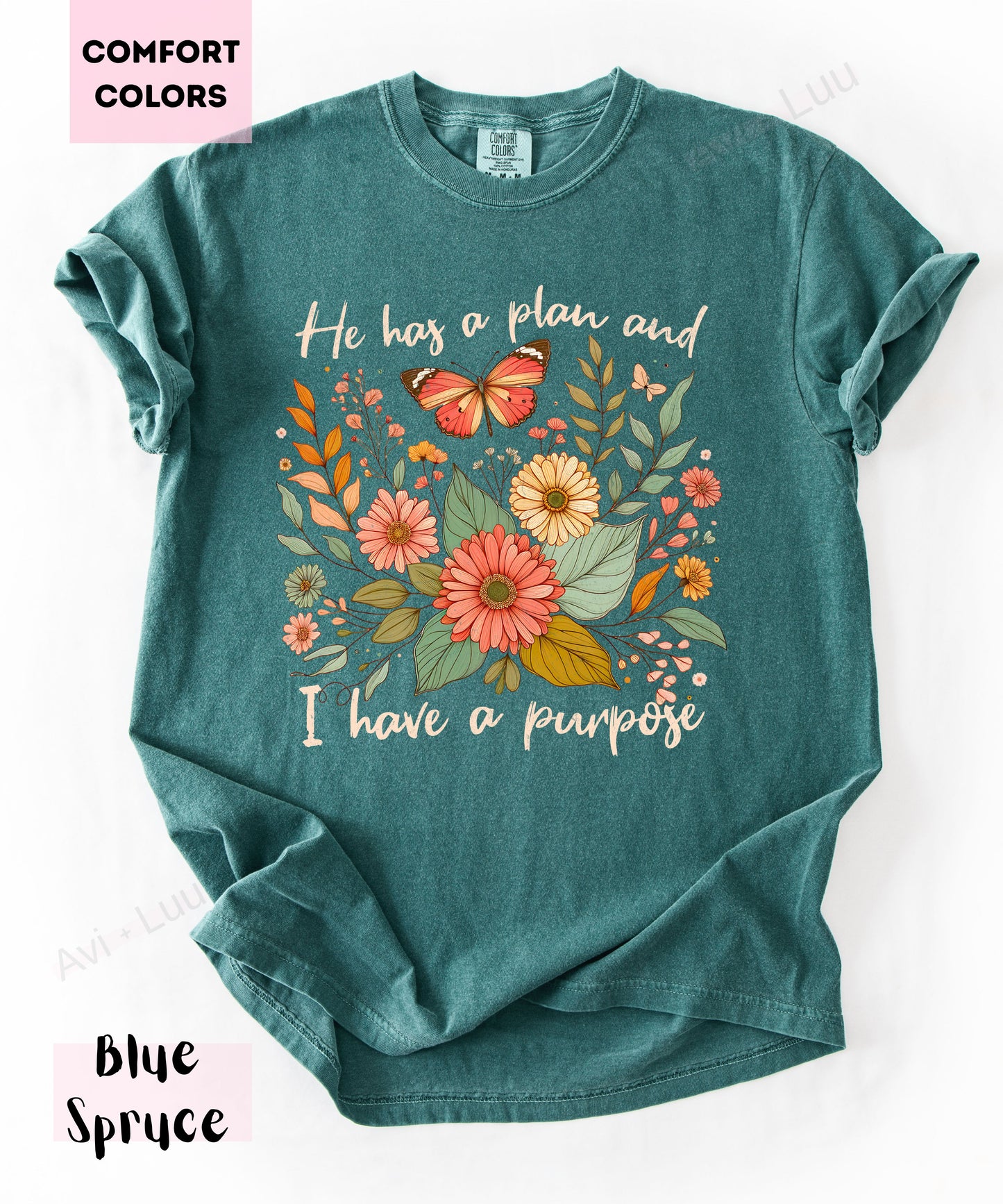 He Has A Plan | Comfort Colors Unisex T-Shirt