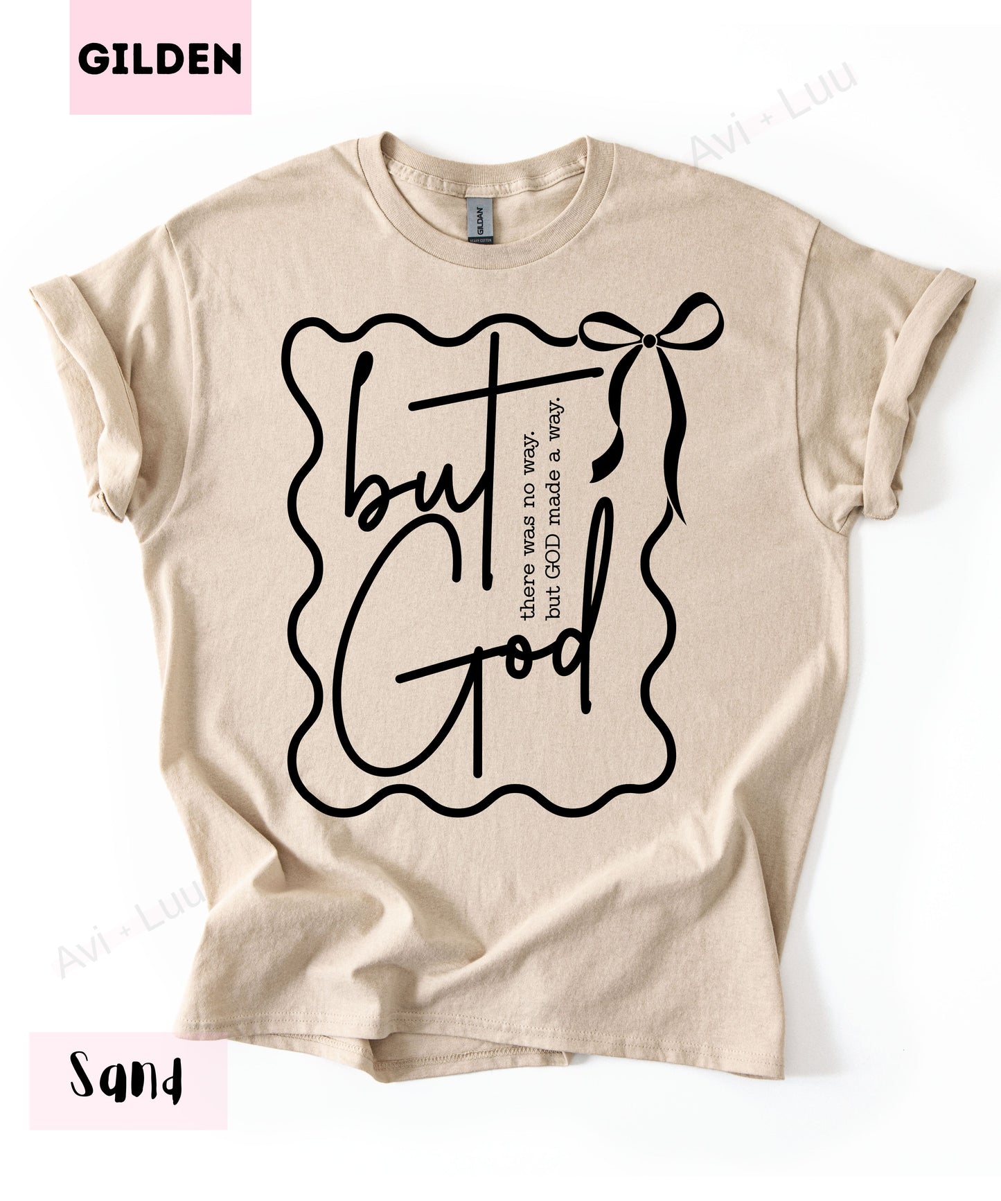 But God | Gilden Unisex T-Shirt