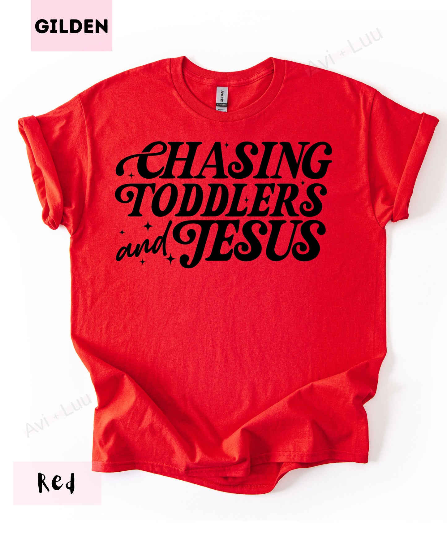 Chasing Toddlers And Jesus | Gilden Unisex T-Shirt
