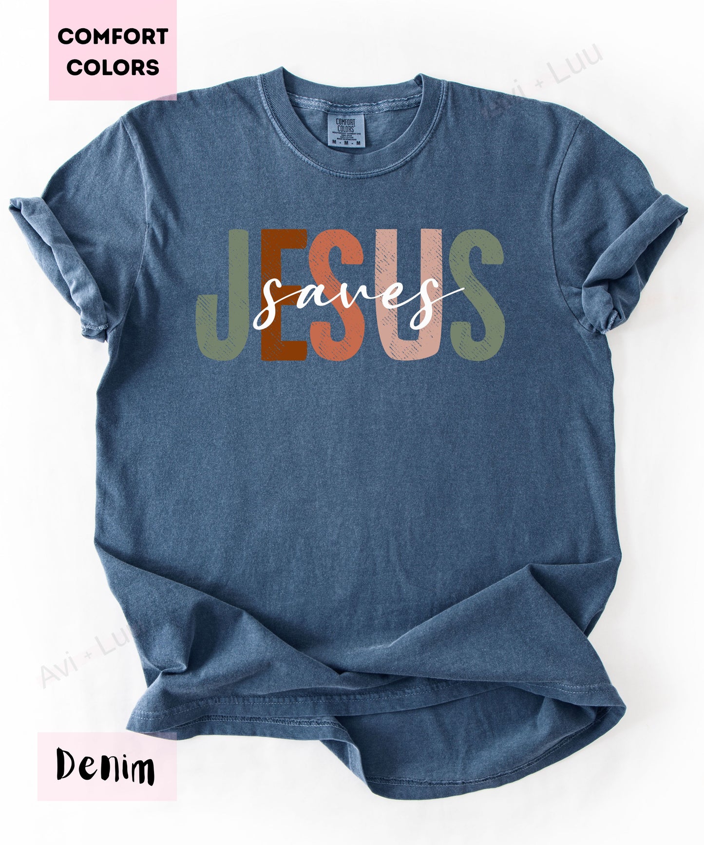 Jesus Saves | Comfort Colors Unisex T-Shirt