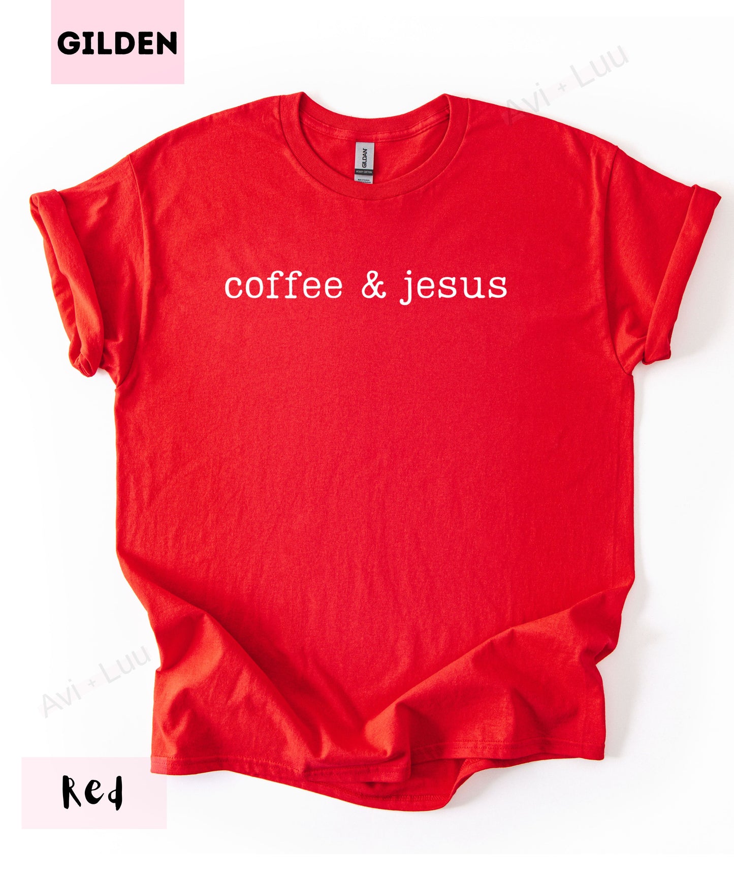 Coffee & Jesus | Gilden Unisex T-Shirt