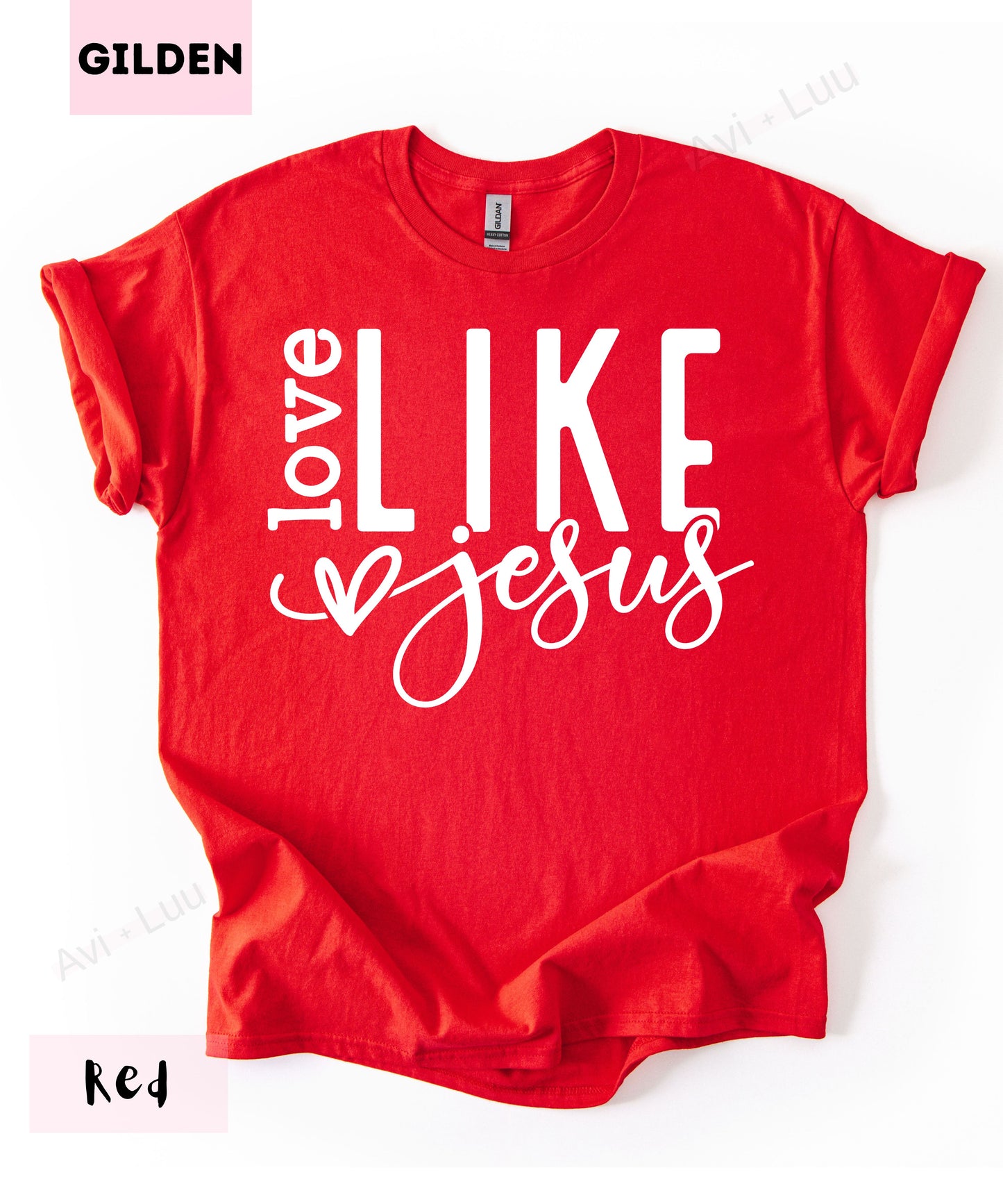 Love Like Jesus Heart | Gilden Unisex T-Shirt