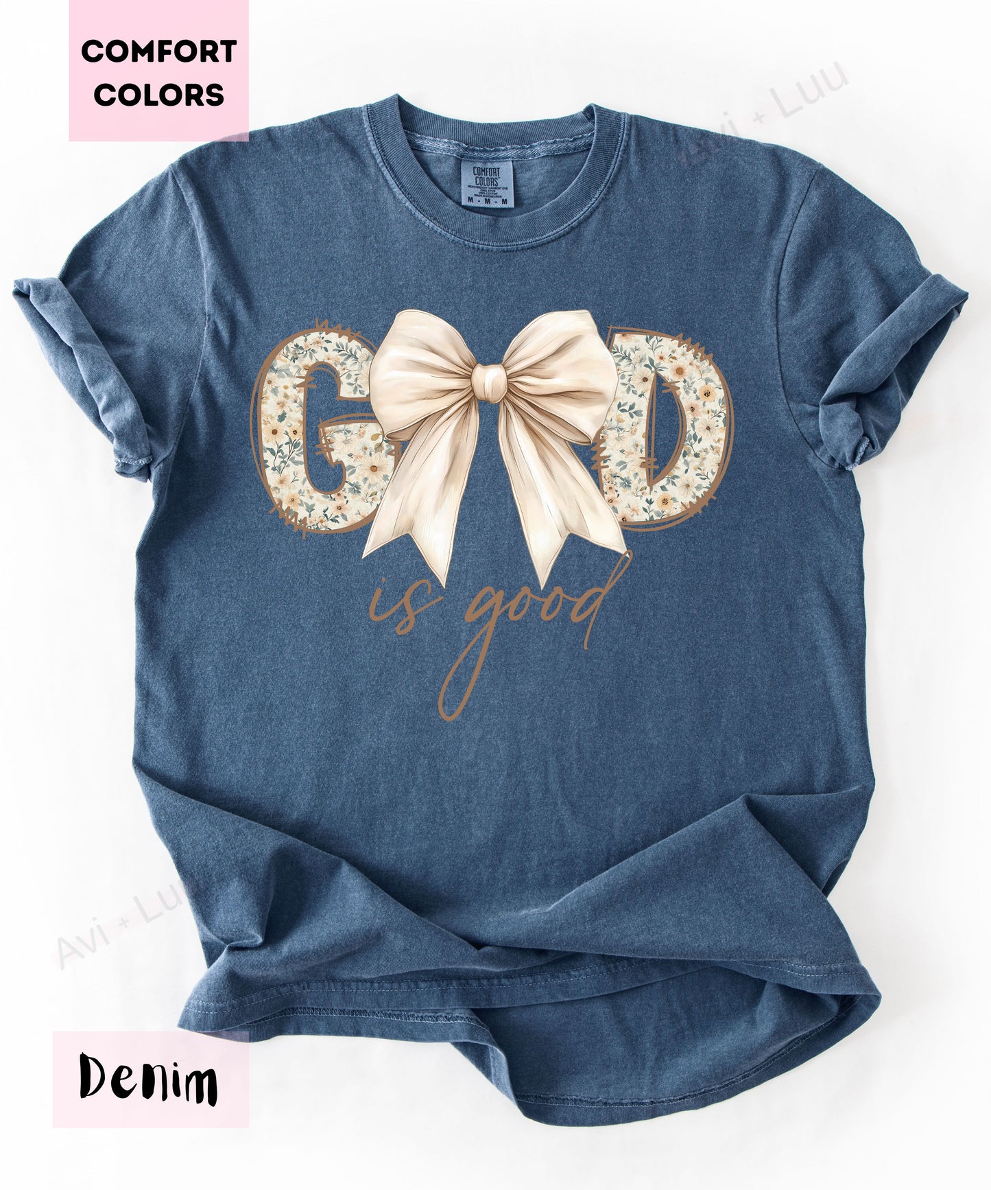 God Is Good Floral White Bow | Comfort Colors Unisex T-Shirt
