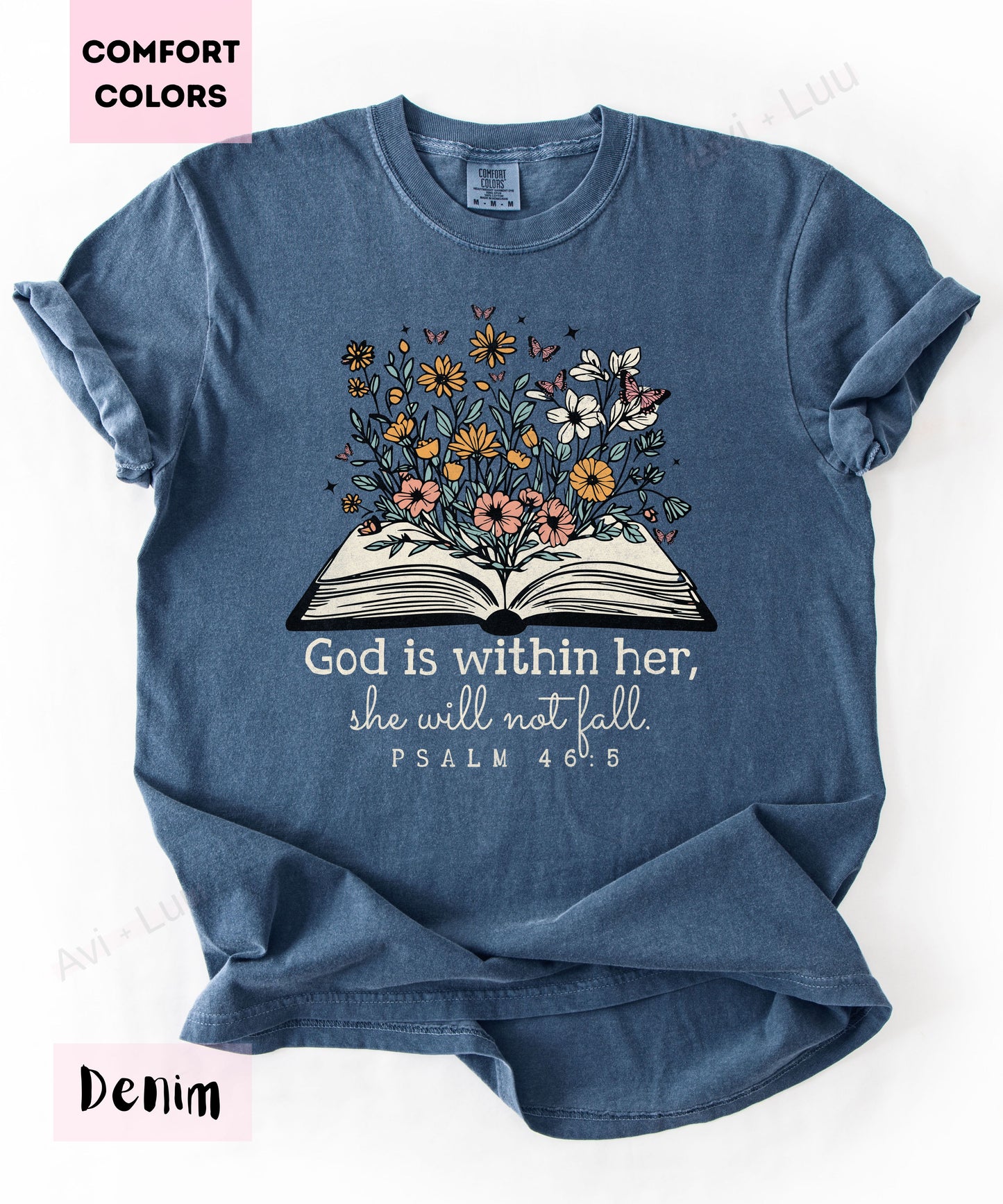 God Is Within Her | Comfort Colors Unisex T-Shirt