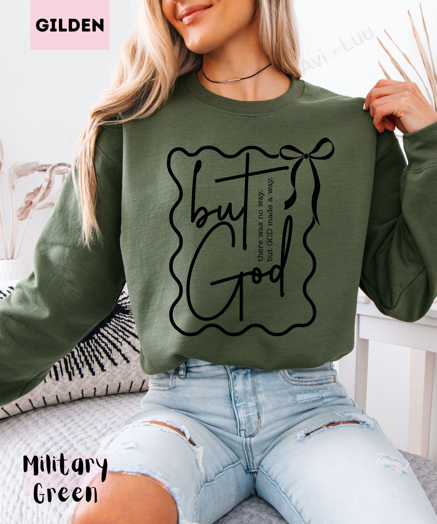 But God | Gilden Unisex Sweatshirt