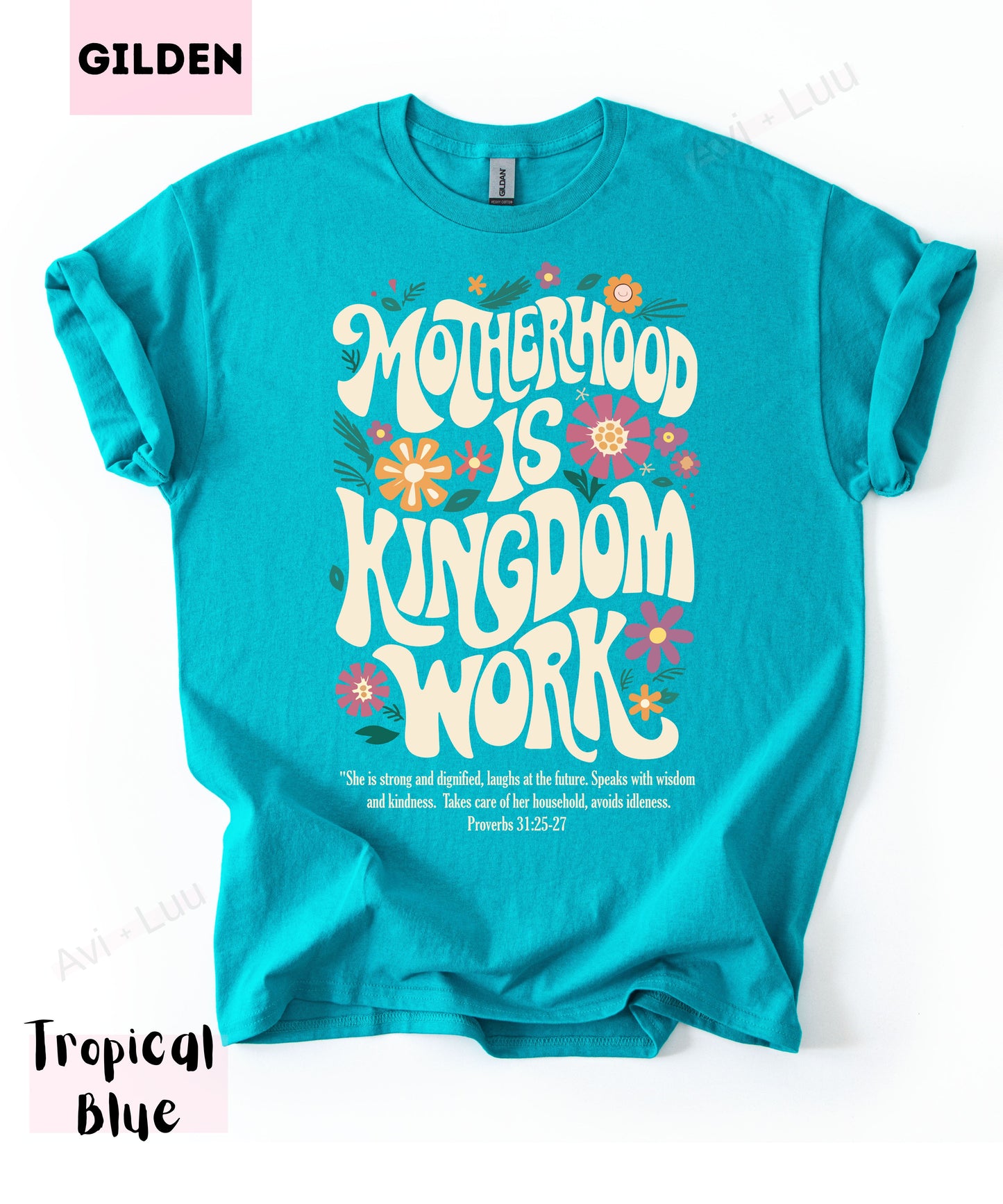 Motherhood Is Kingdom Work | Gilden Unisex T-Shirt