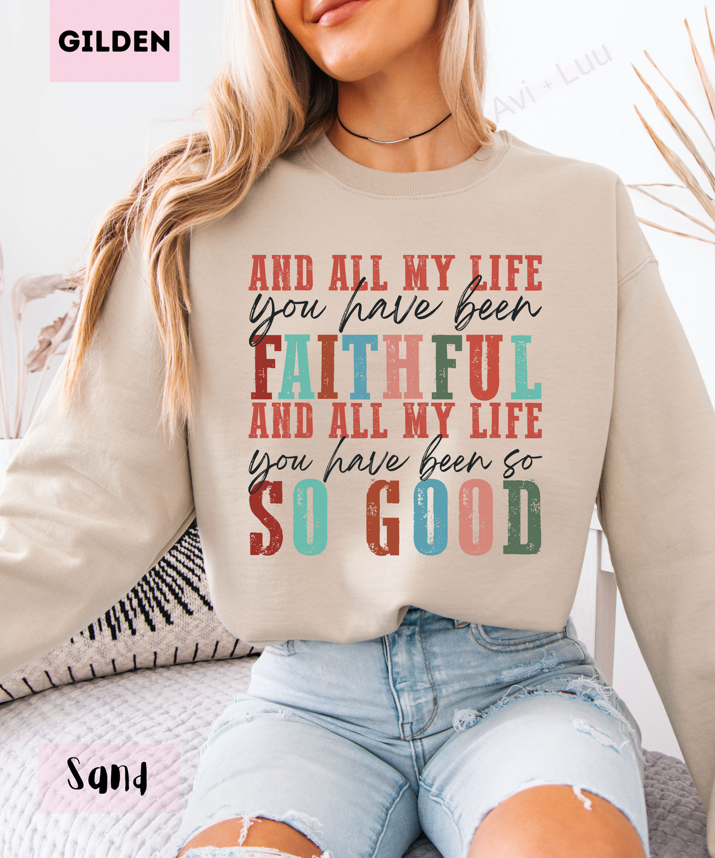 All My Life You Have Been | Gilden Unisex Sweatshirt