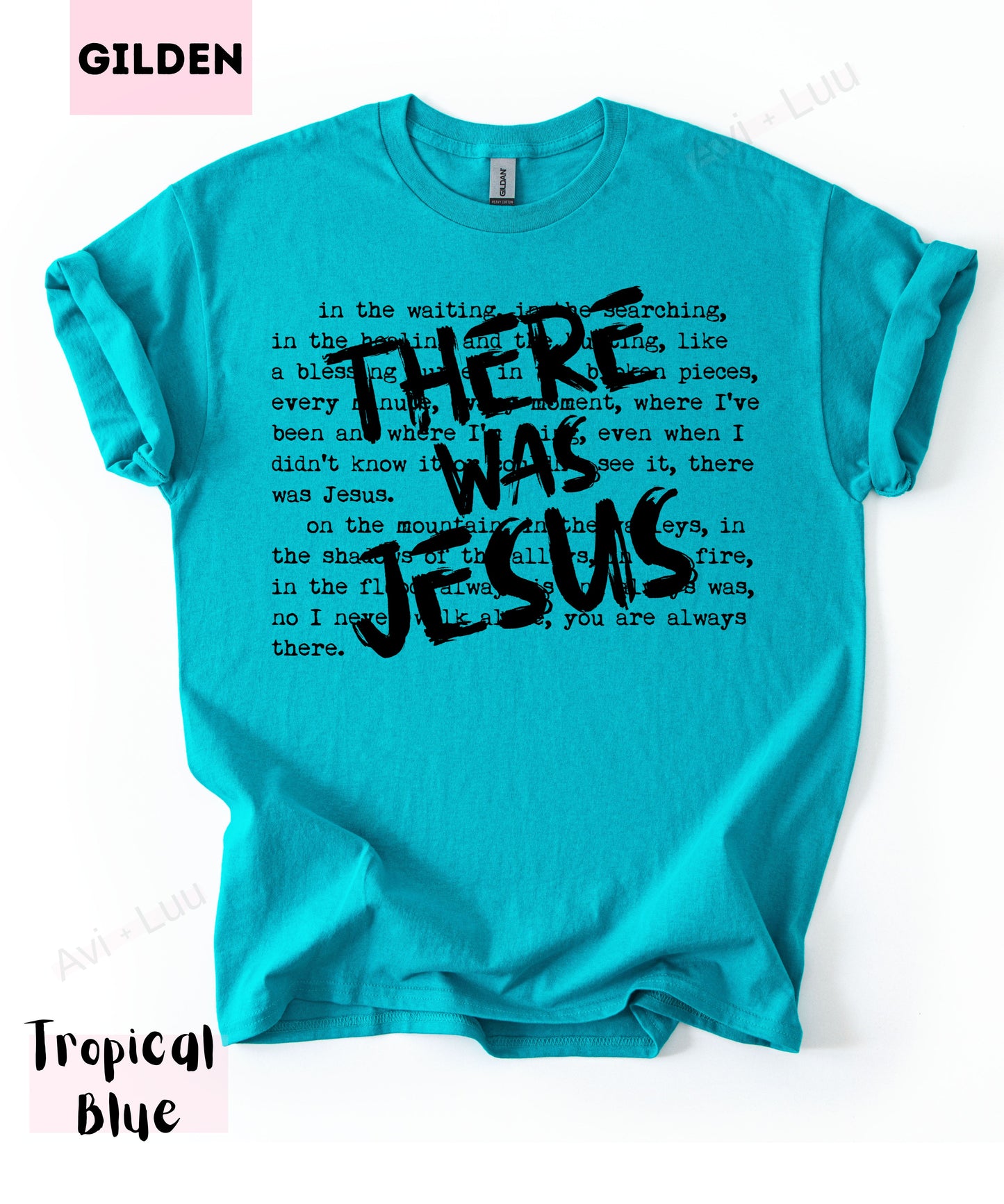 There Was Jesus | Gilden Unisex T-Shirt