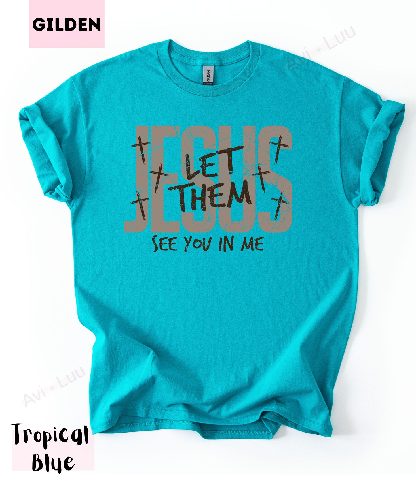Jesus Let Them | Gilden Unisex T-Shirt