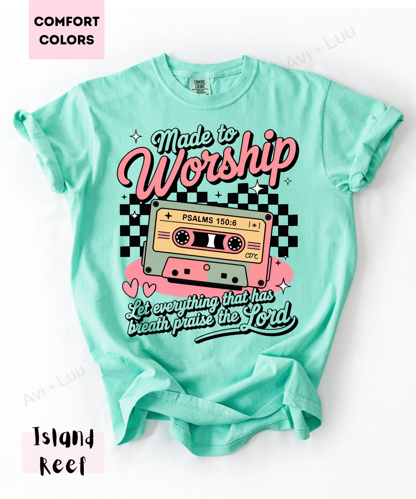 Made To Worship | Comfort Colors Unisex T-Shirt