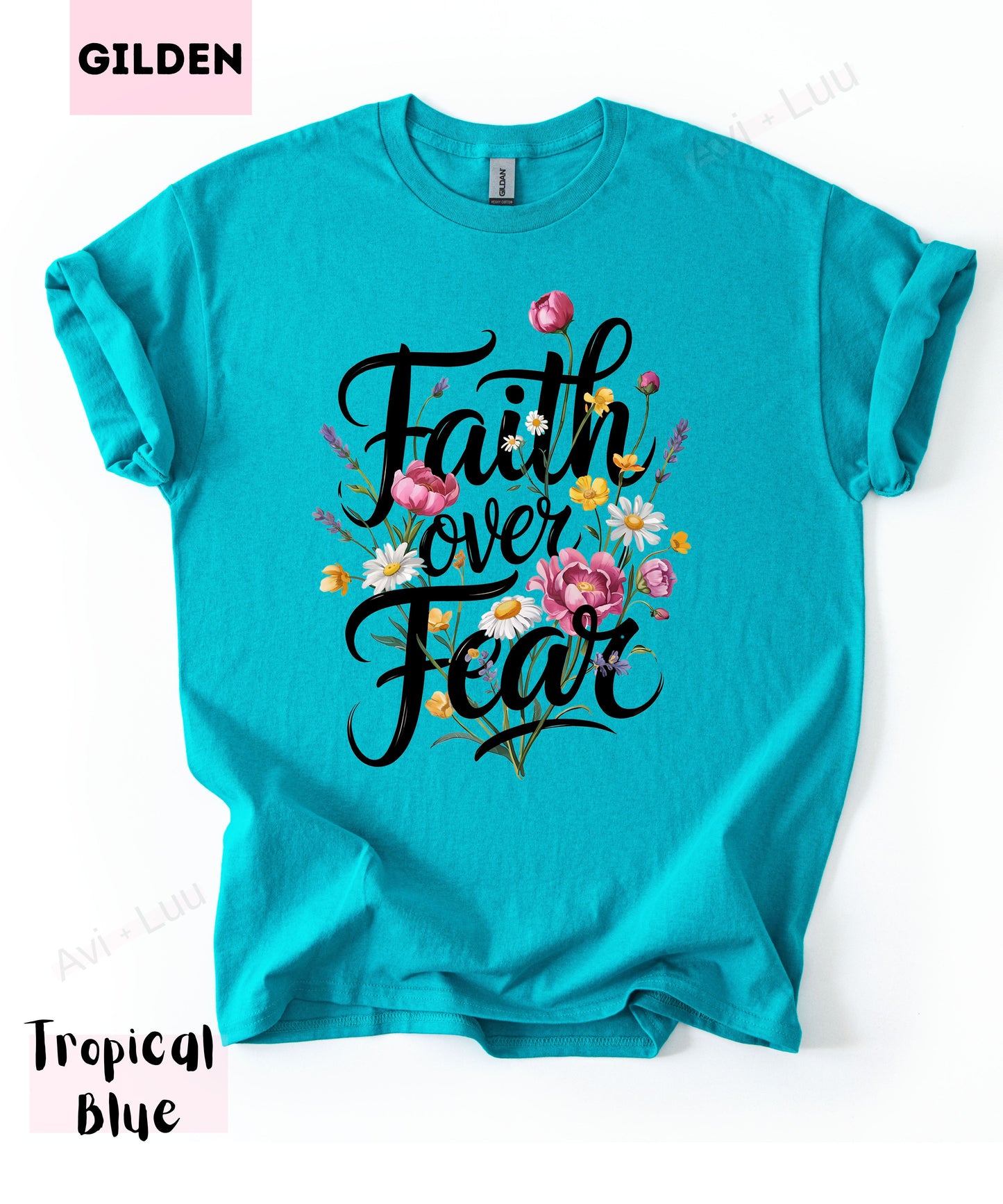 Faith Over Fear | Gilden Unisex T-Shirt
