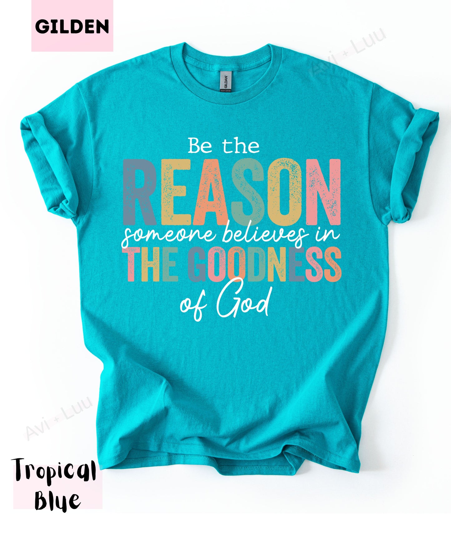 Be The Reason | Gilden Unisex T-Shirt
