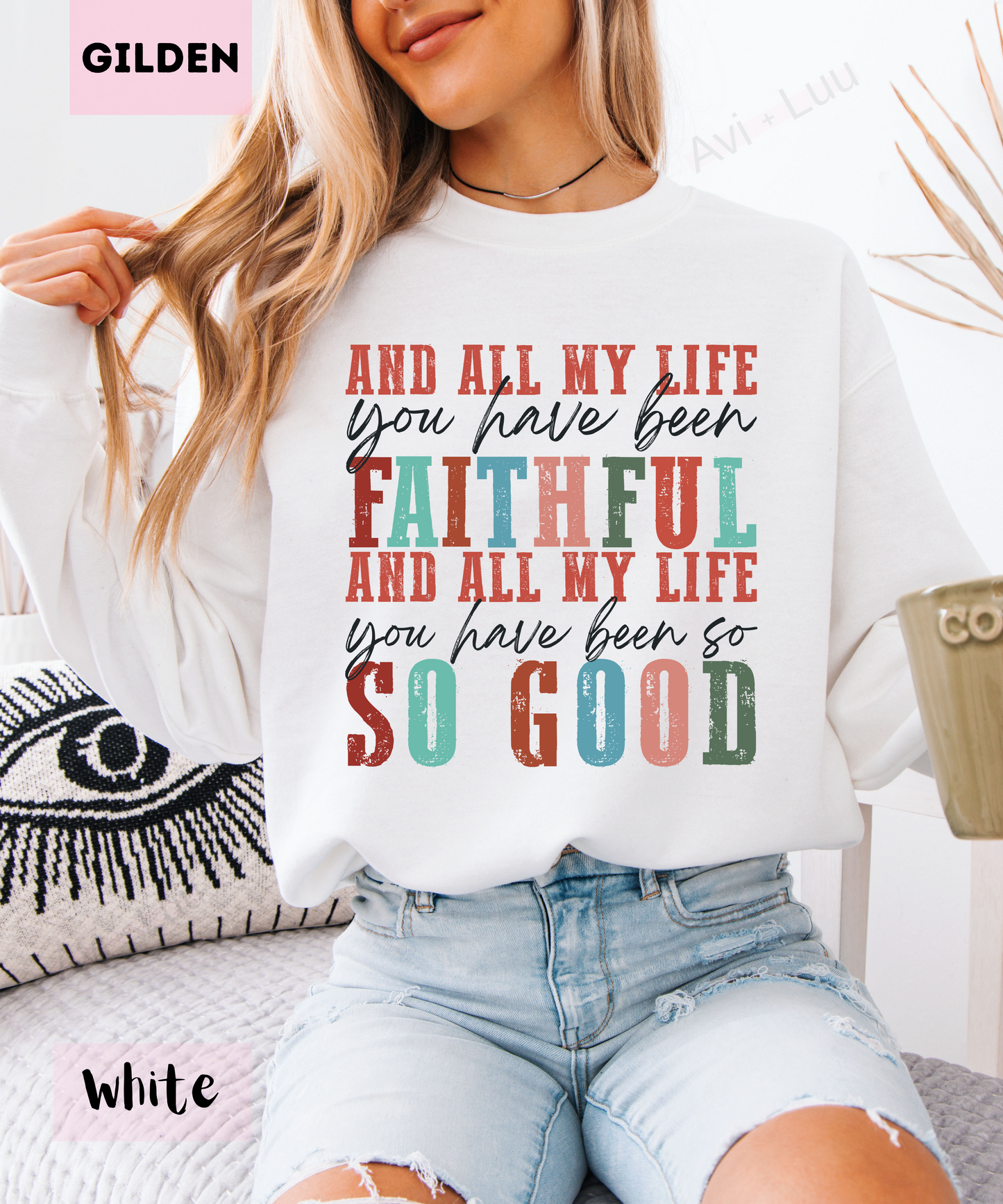 All My Life You Have Been | Gilden Unisex Sweatshirt