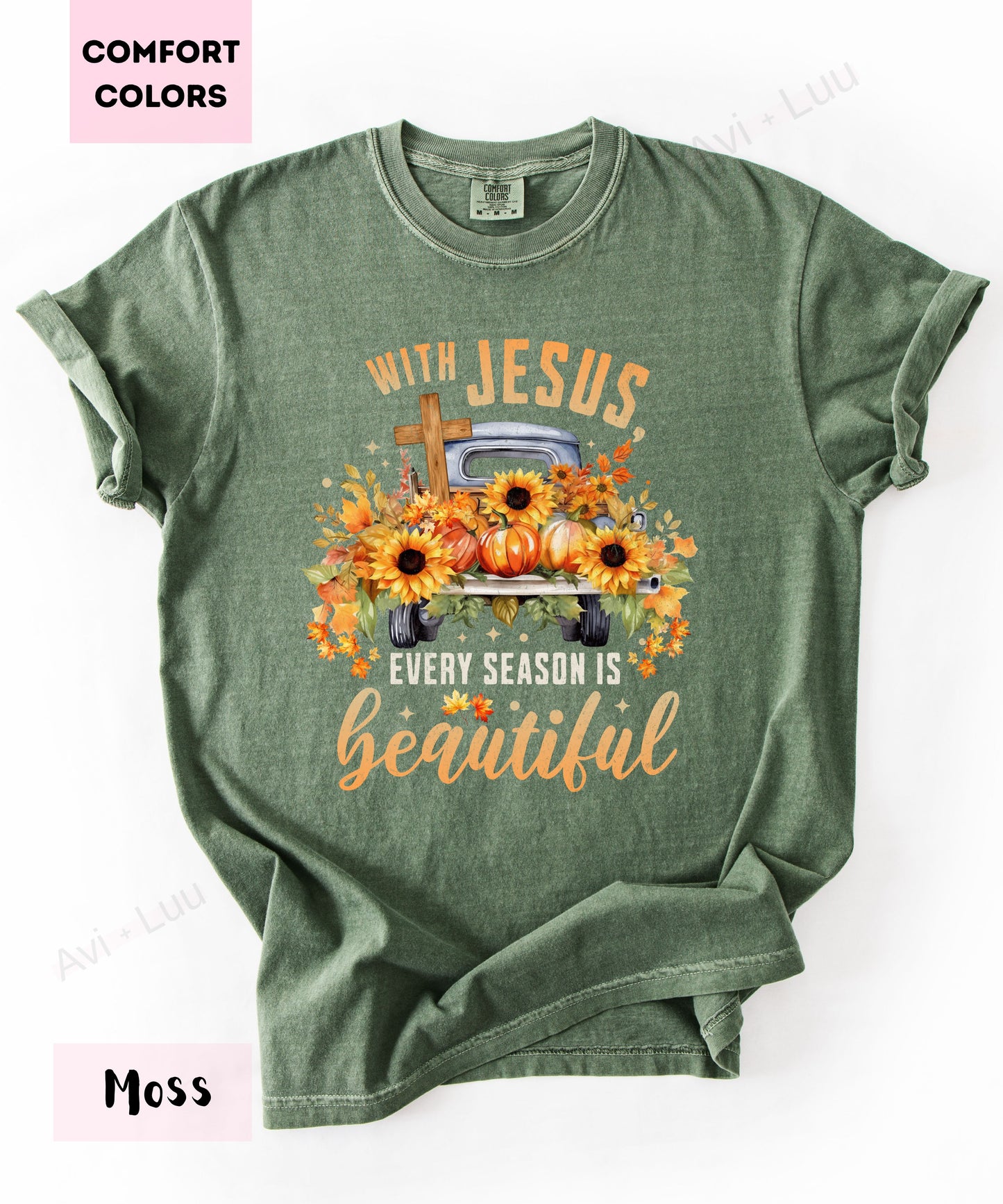 With Every Season Jesus Is Beautiful | Comfort Colors Unisex T-Shirt