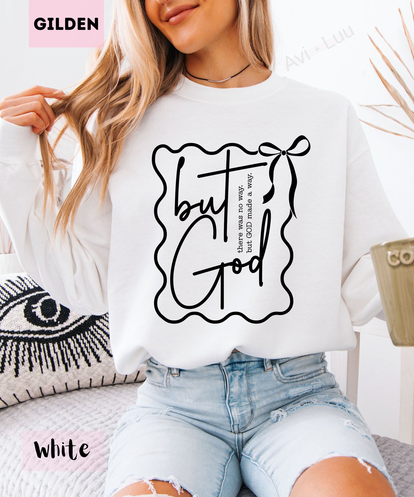 But God | Gilden Unisex Sweatshirt