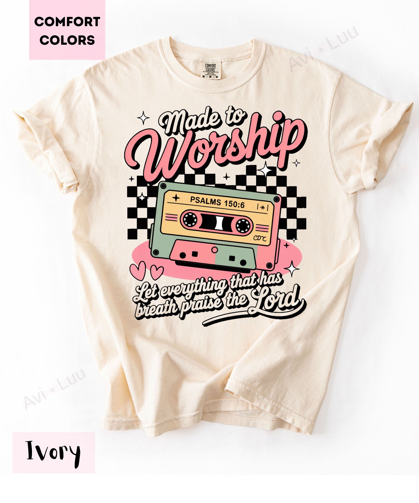Made To Worship | Comfort Colors Unisex T-Shirt