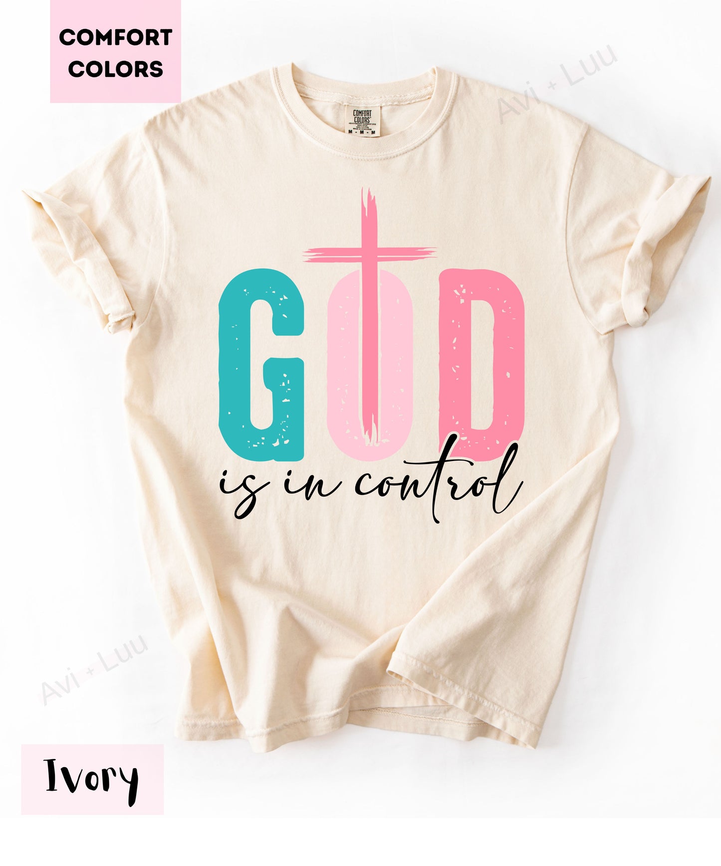 God Is In Control | Comfort Colors Unisex T-Shirt