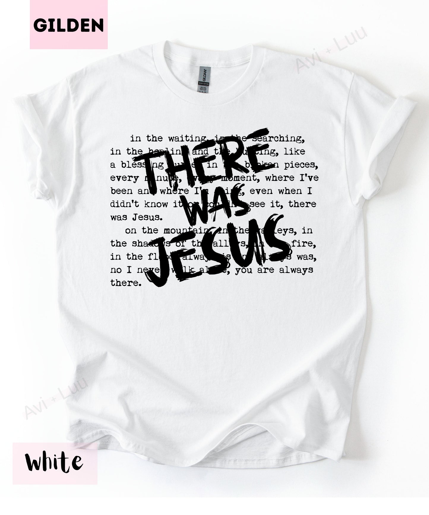 There Was Jesus | Gilden Unisex T-Shirt