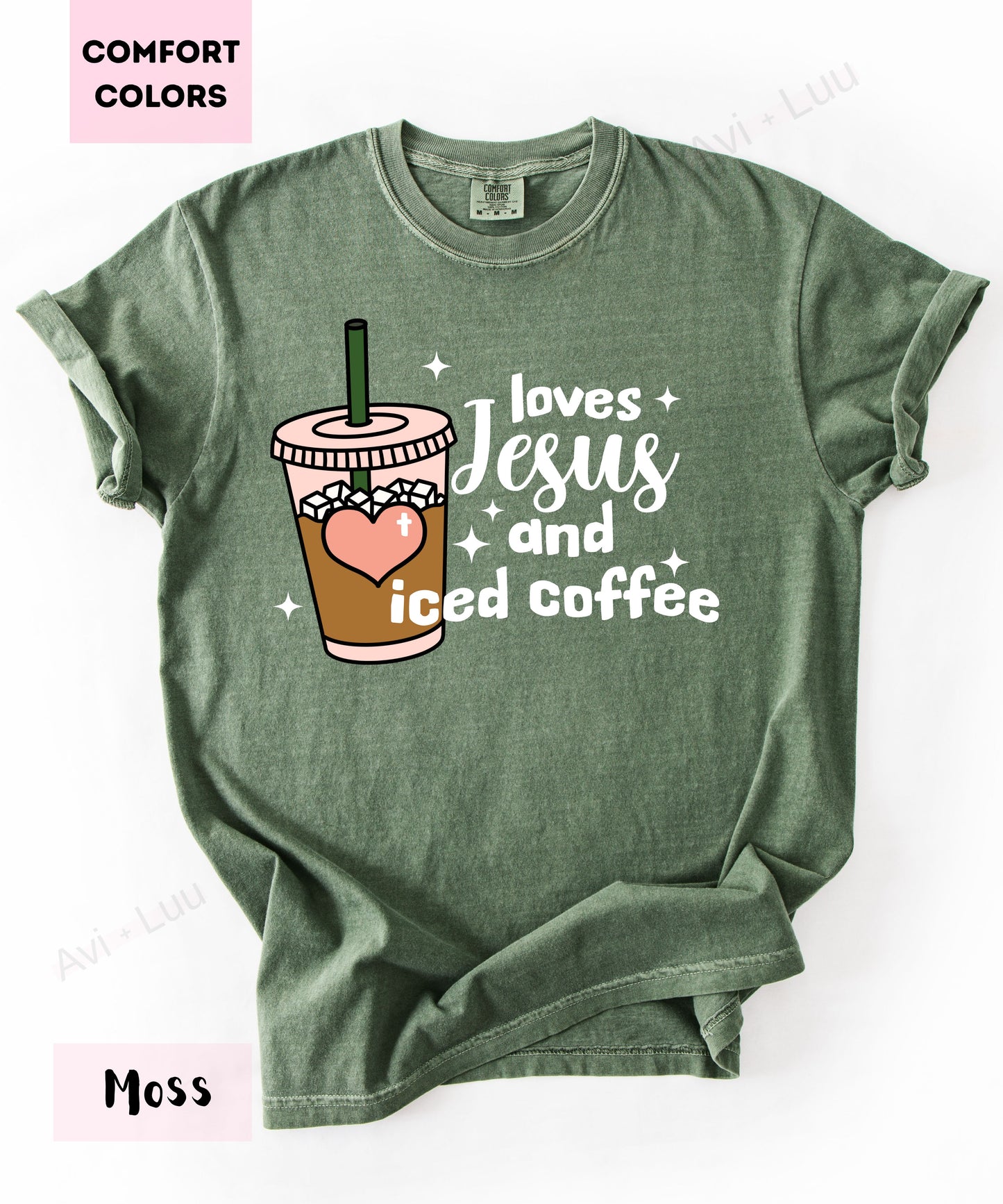 Loves Jesus And Iced Coffee | Comfort Colors Unisex T-Shirt