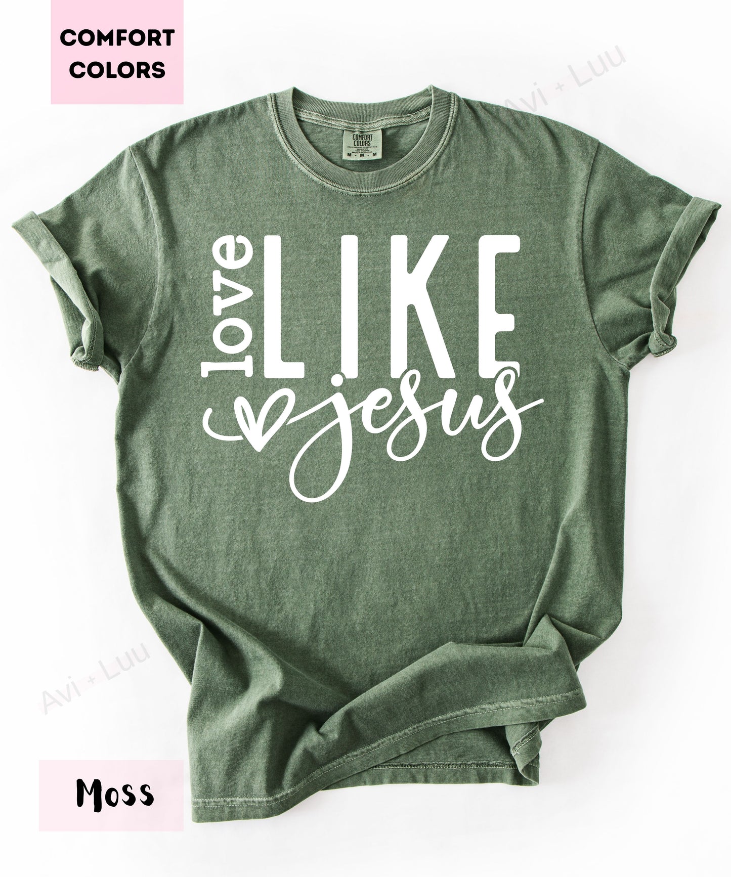 Love Like Jesus Heart | Comfort Colors Unisex T-Shirt