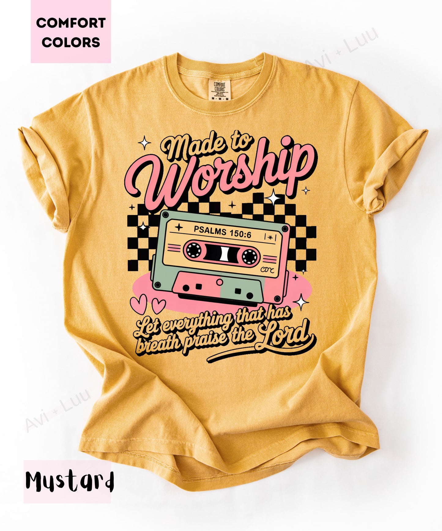 Made To Worship | Comfort Colors Unisex T-Shirt