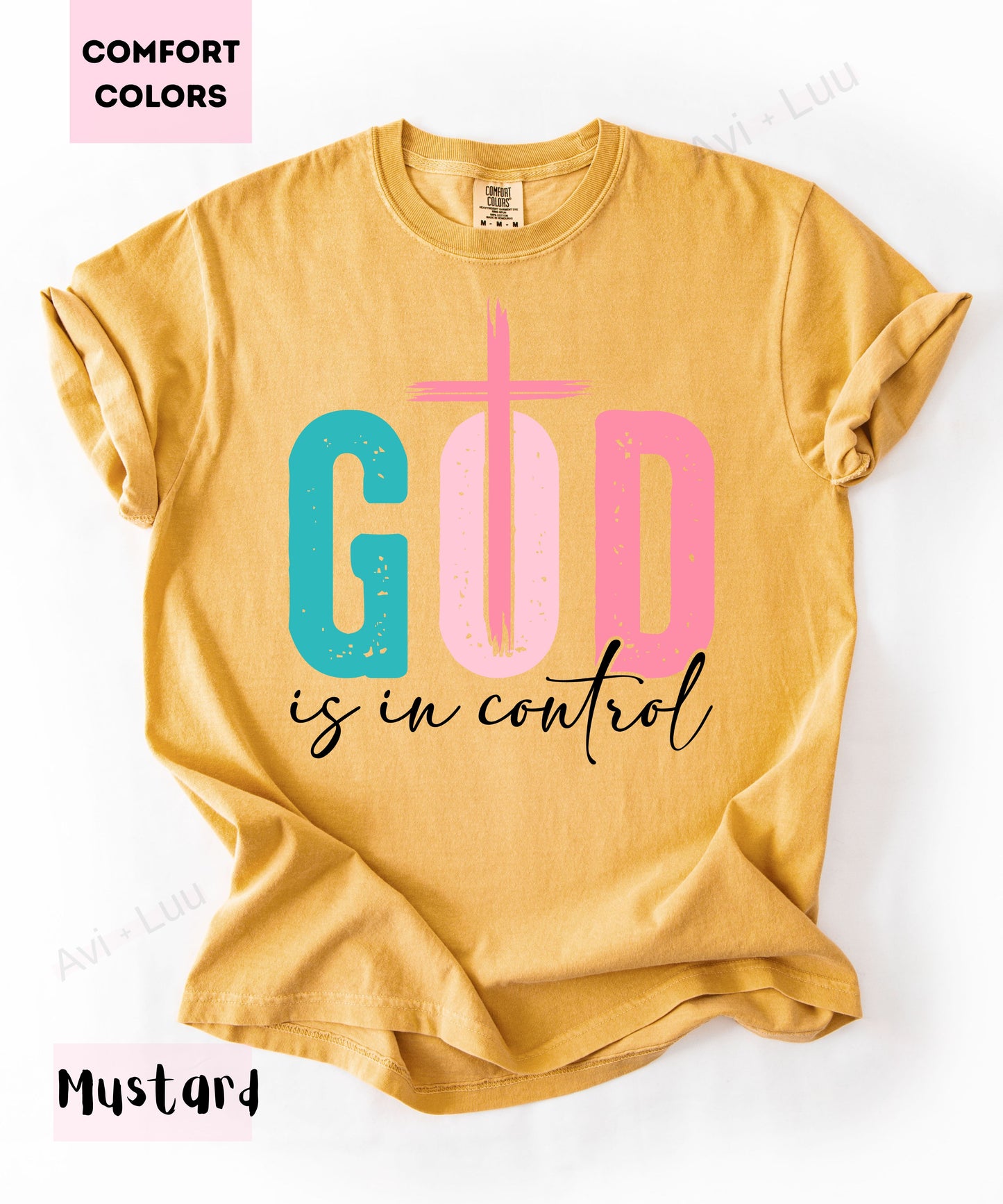 God Is In Control | Comfort Colors Unisex T-Shirt