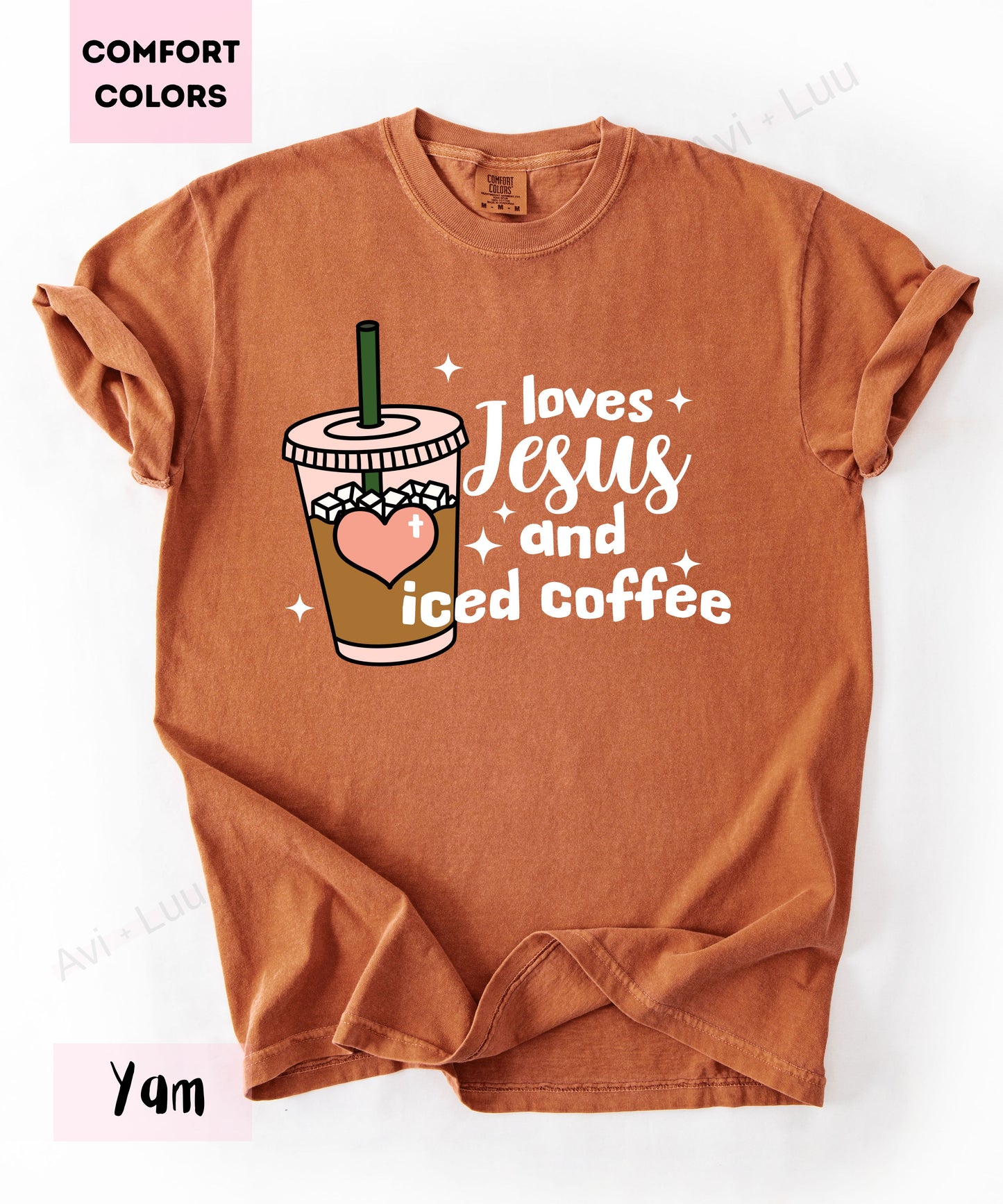 Loves Jesus And Iced Coffee | Comfort Colors Unisex T-Shirt