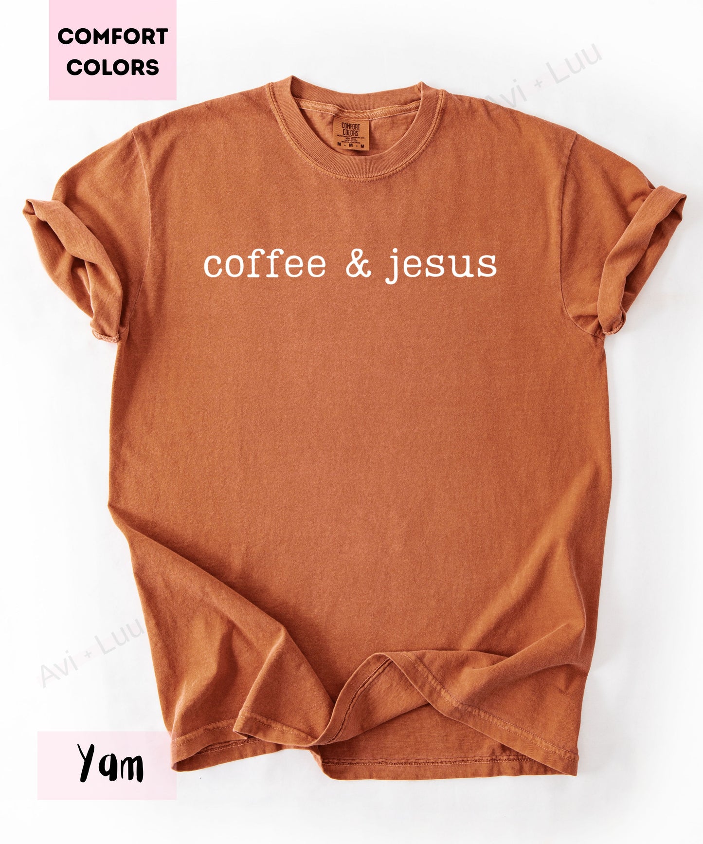 Coffee & Jesus | Comfort Colors Unisex T-Shirt