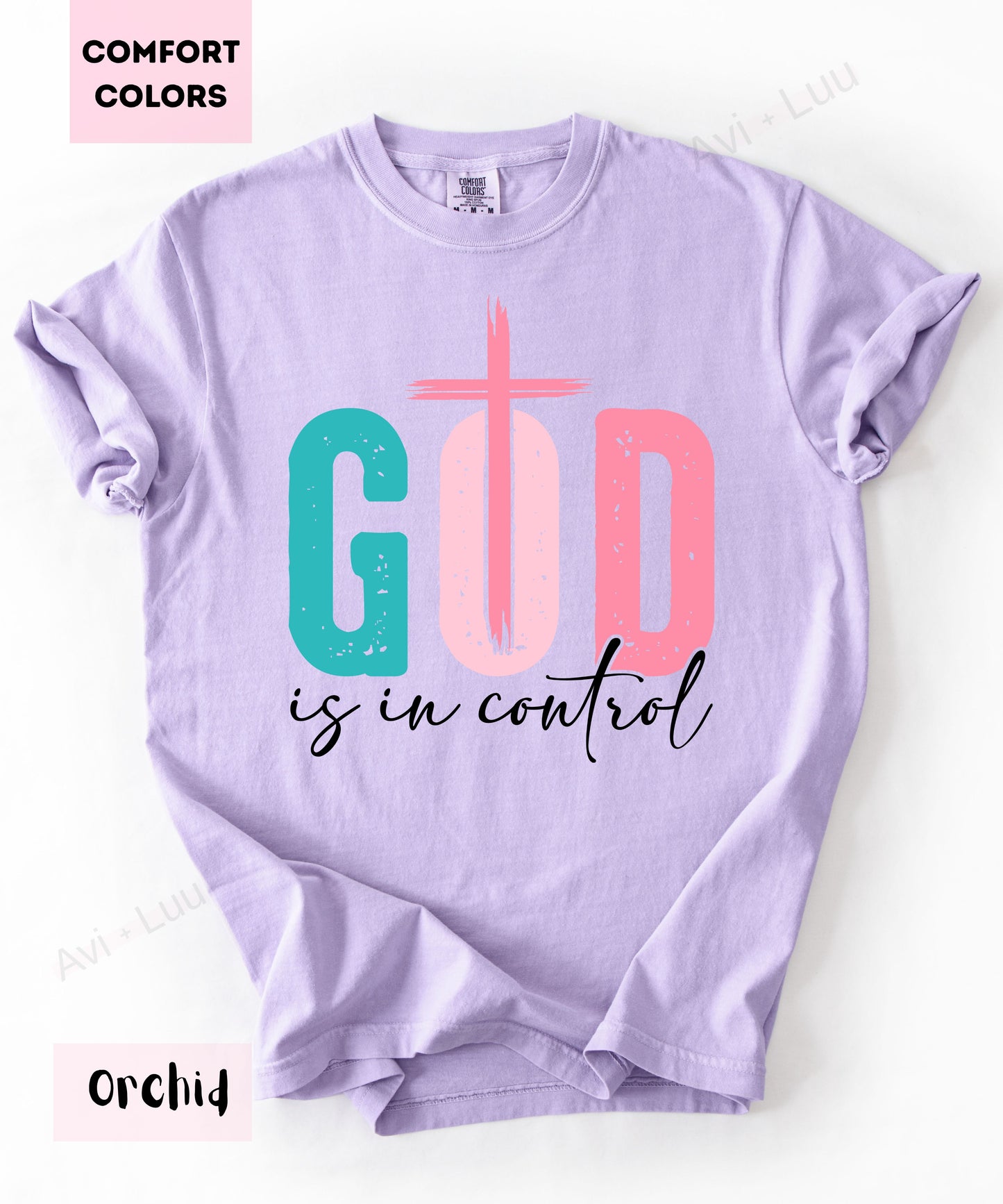 God Is In Control | Comfort Colors Unisex T-Shirt