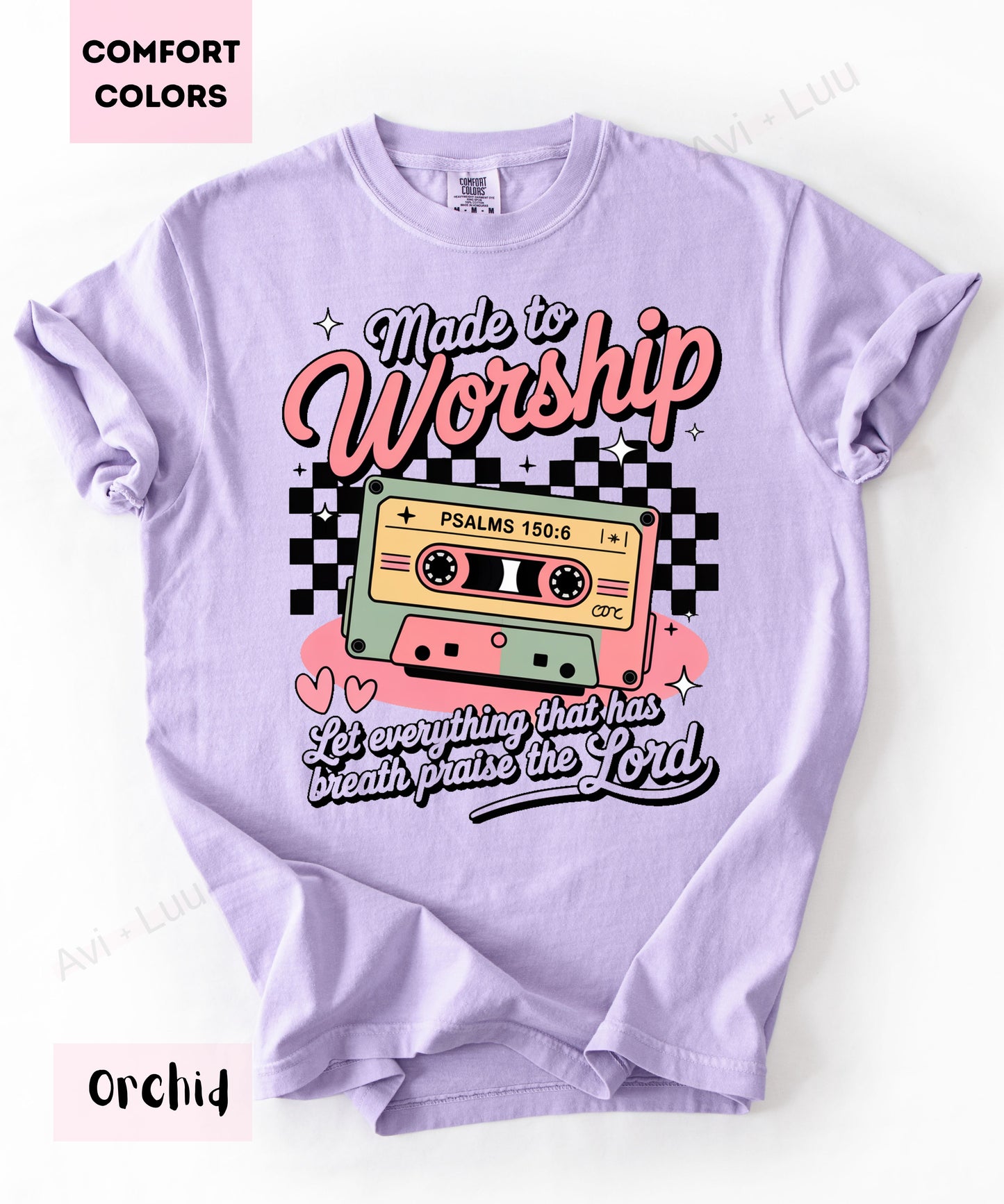 Made To Worship | Comfort Colors Unisex T-Shirt