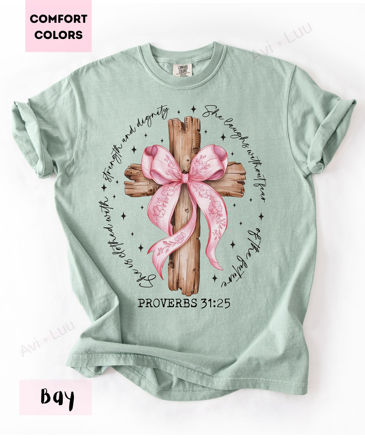 Proverbs 31:25 Wooden Cross | Comfort Colors Unisex T-Shirt