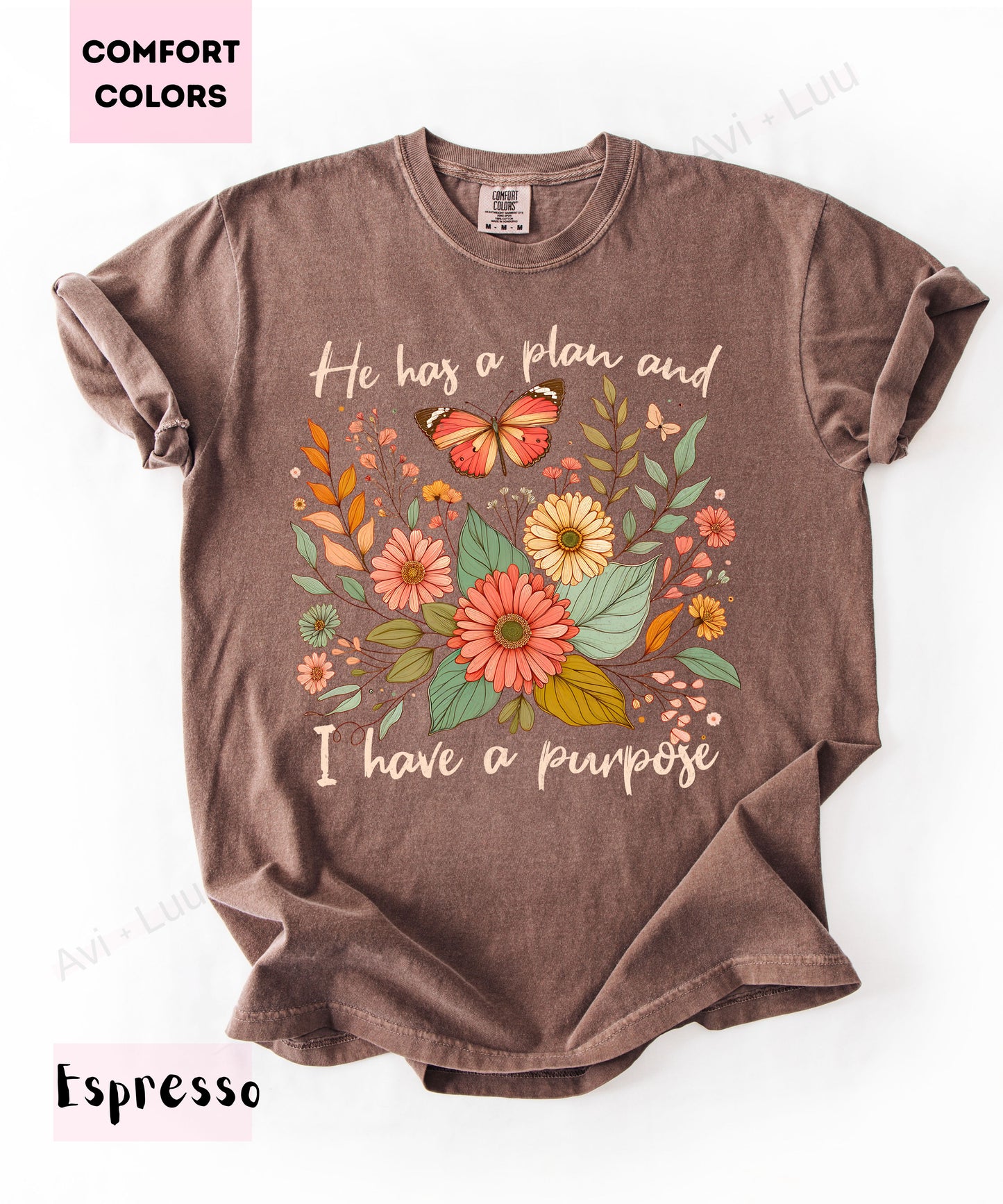 He Has A Plan | Comfort Colors Unisex T-Shirt