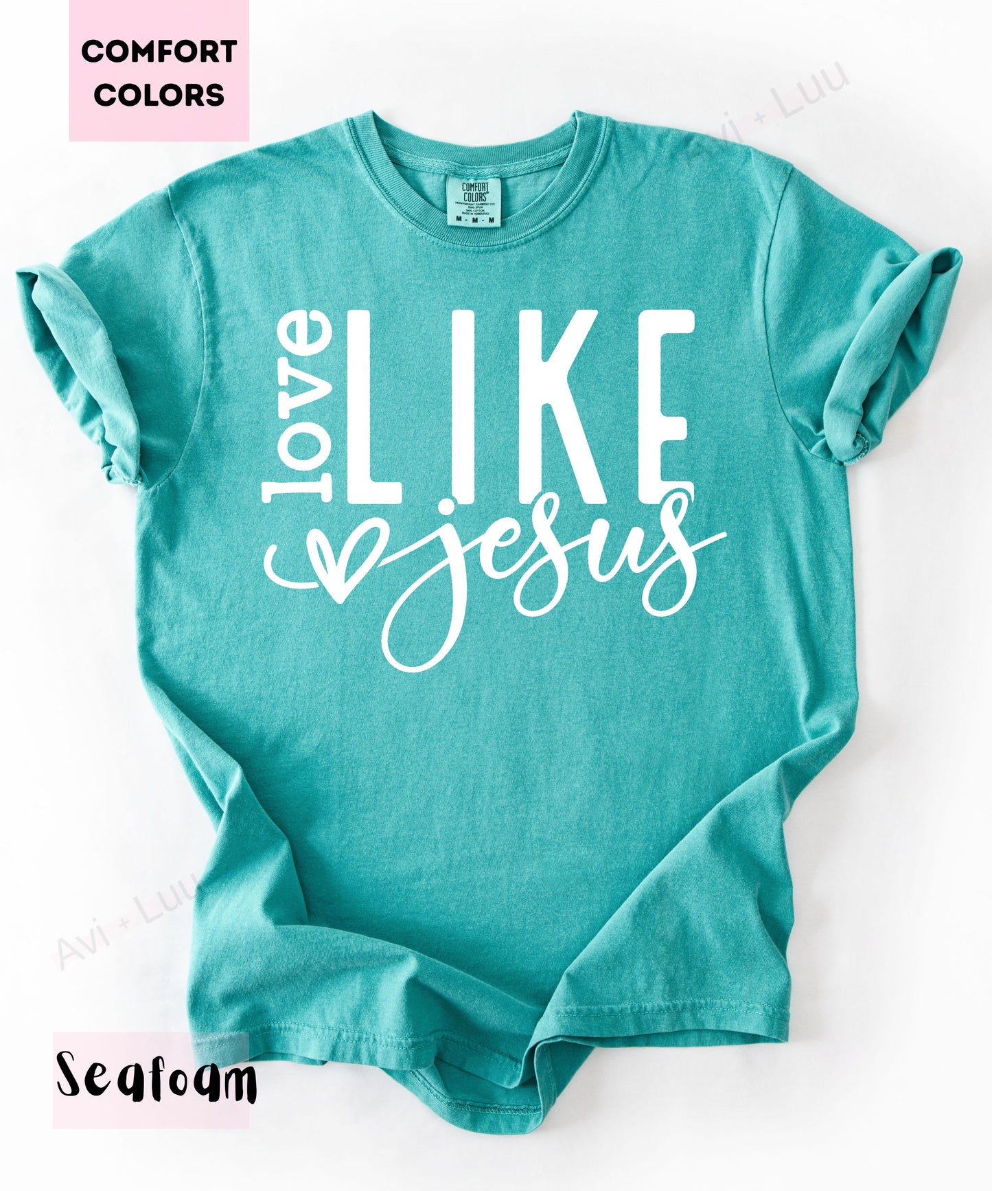 Love Like Jesus Heart | Comfort Colors Unisex T-Shirt