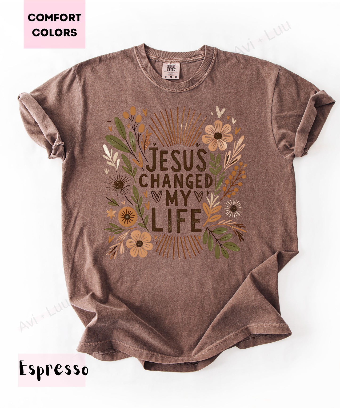 Jesus Changed My Life | Comfort Colors Unisex T-Shirt