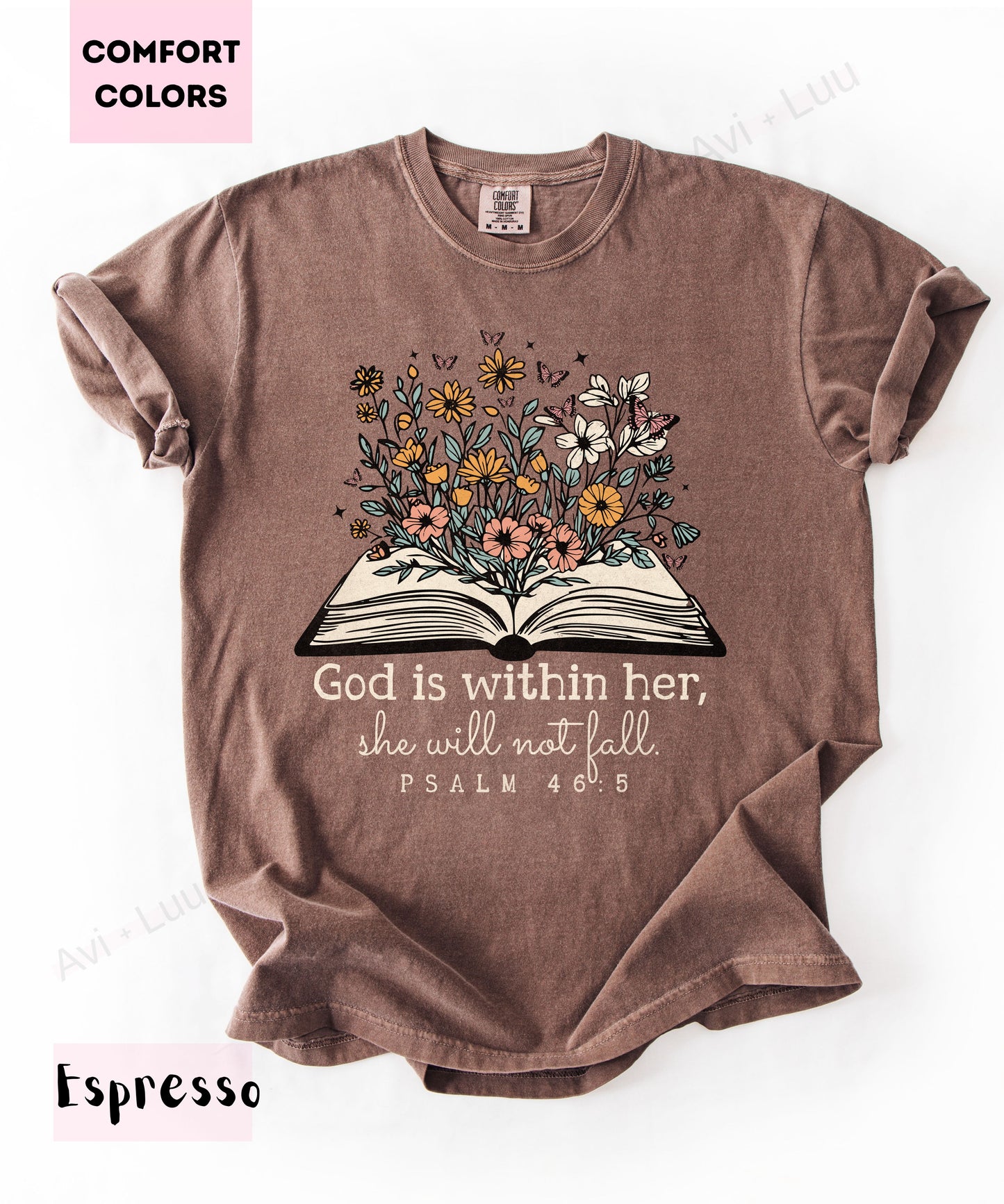 God Is Within Her | Comfort Colors Unisex T-Shirt