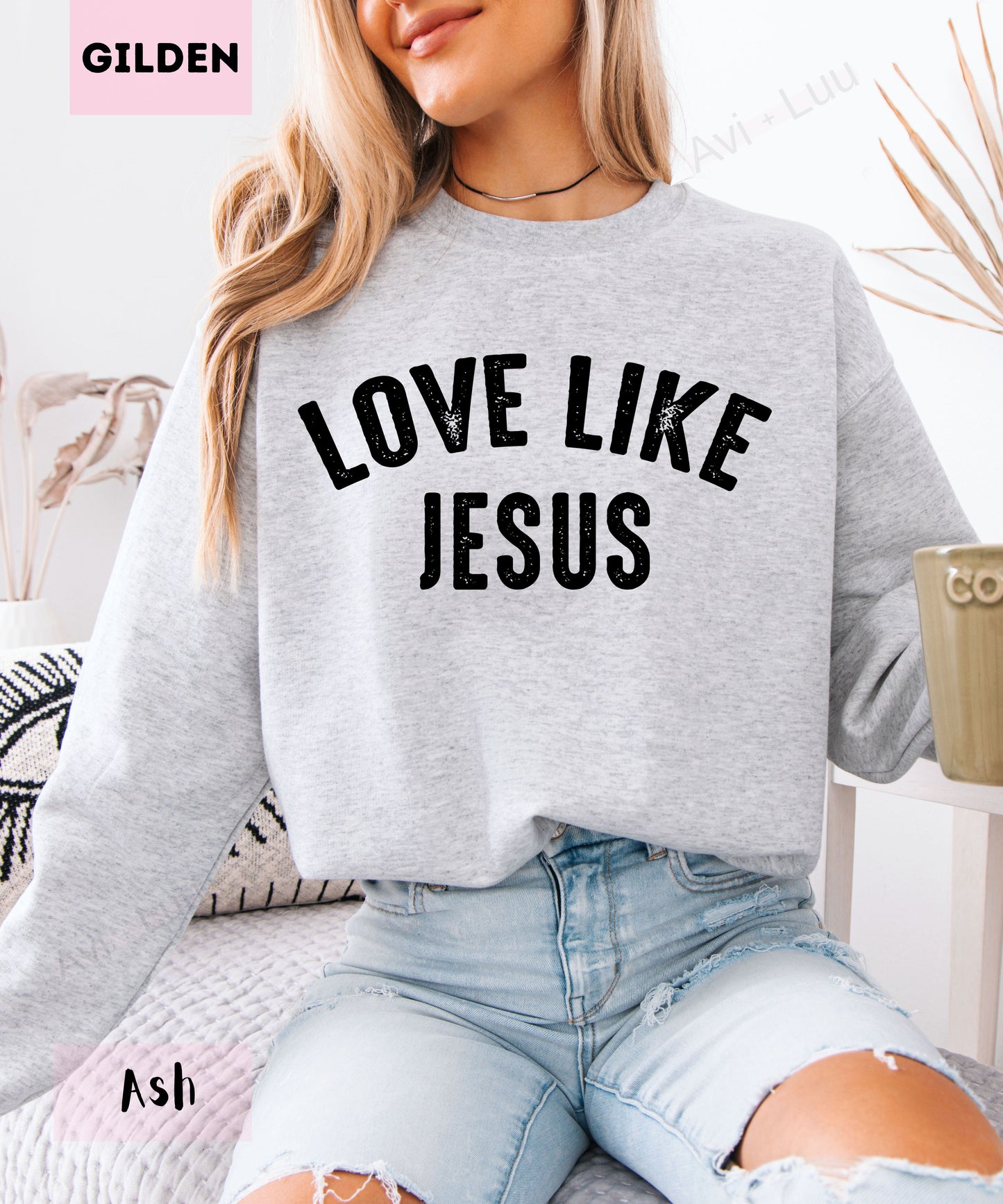 Love Like Jesus | Gilden Unisex Sweatshirt