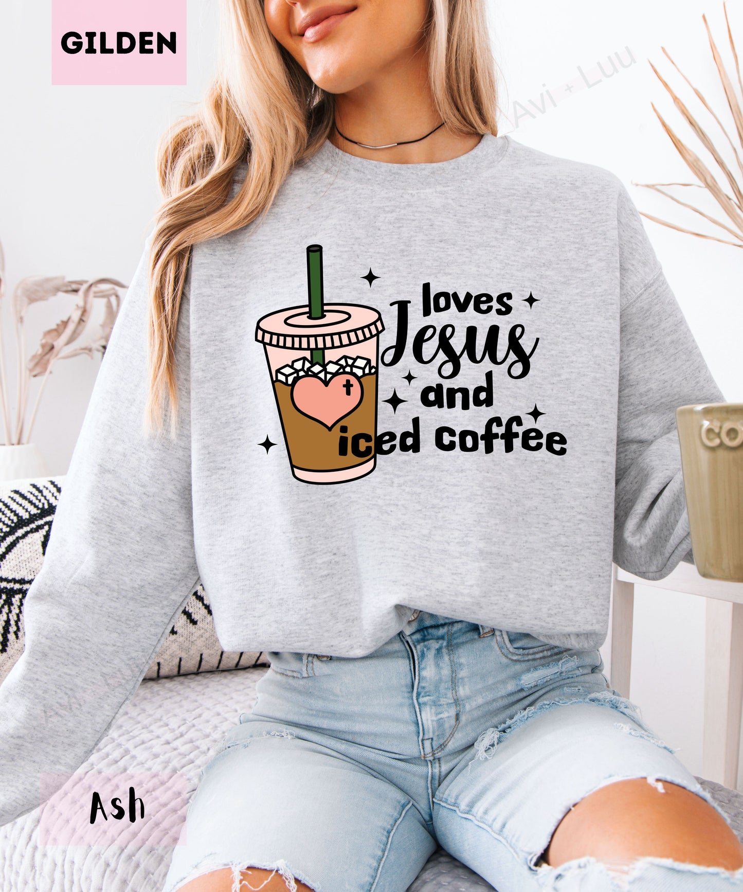 Love Jesus And Iced Coffee | Gilden Unisex Sweatshirt