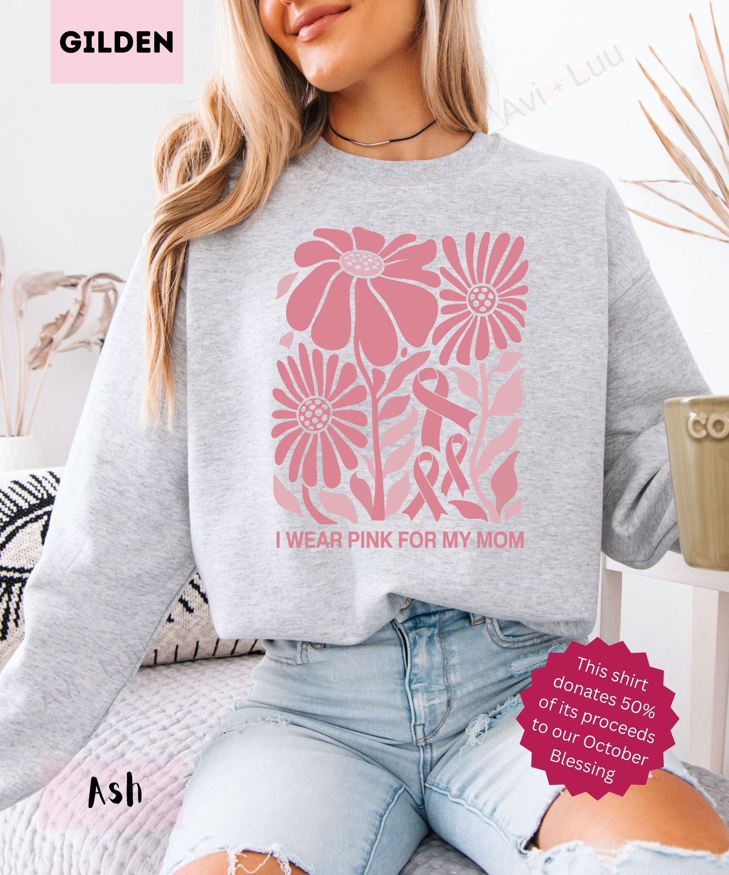 I Wear Pink For My Mom | Gilden Unisex Sweatshirt