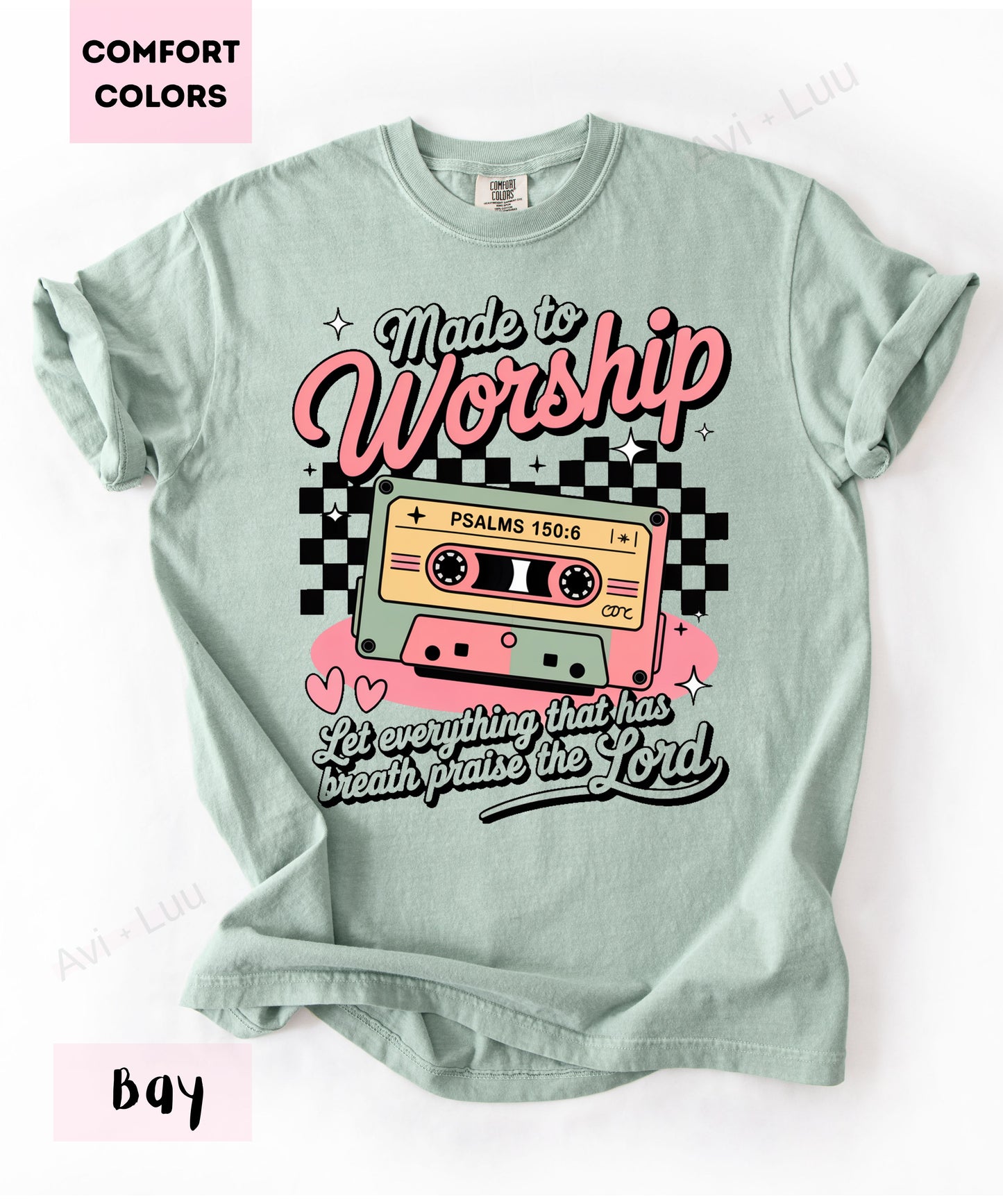 Made To Worship | Comfort Colors Unisex T-Shirt