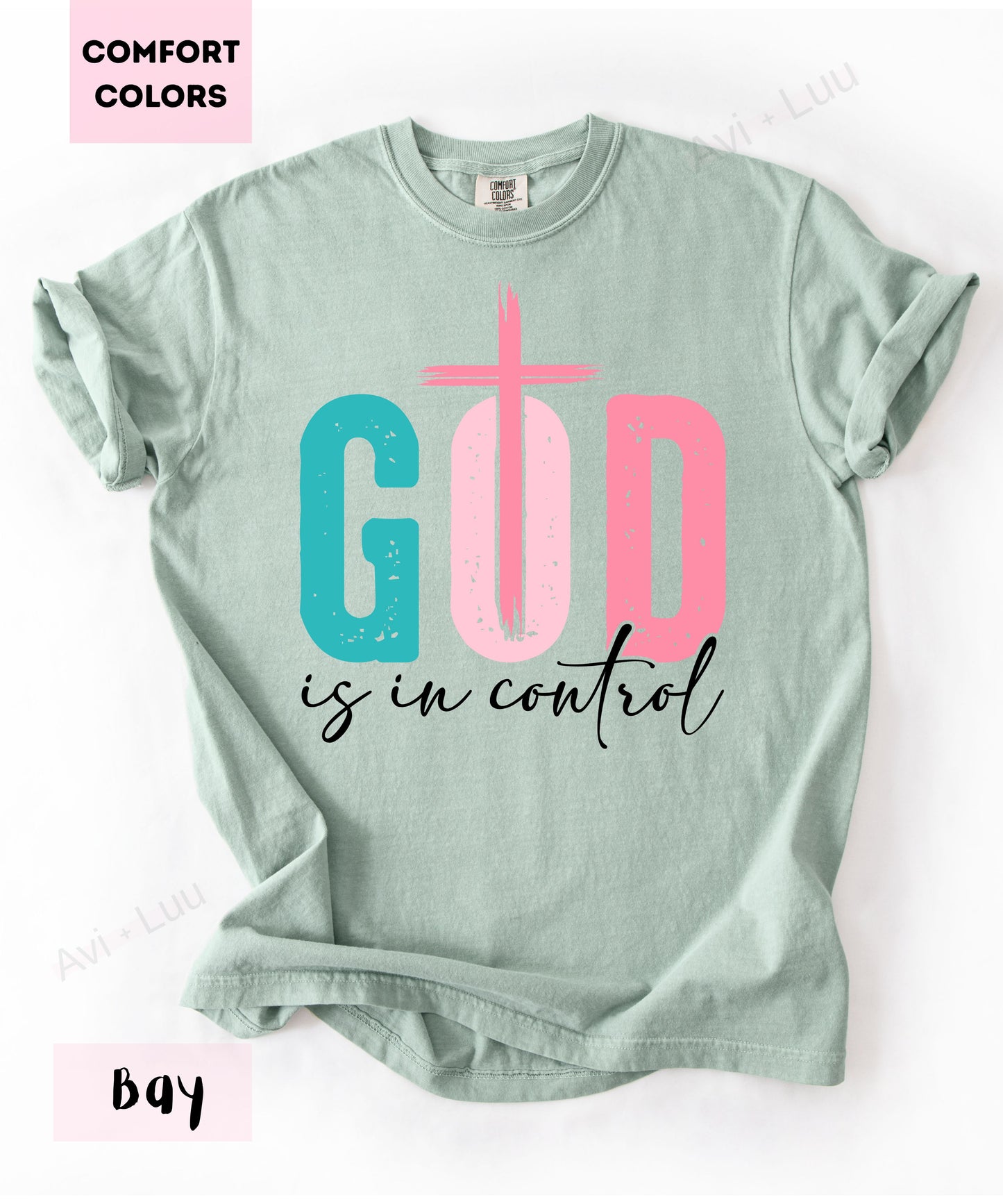 God Is In Control | Comfort Colors Unisex T-Shirt