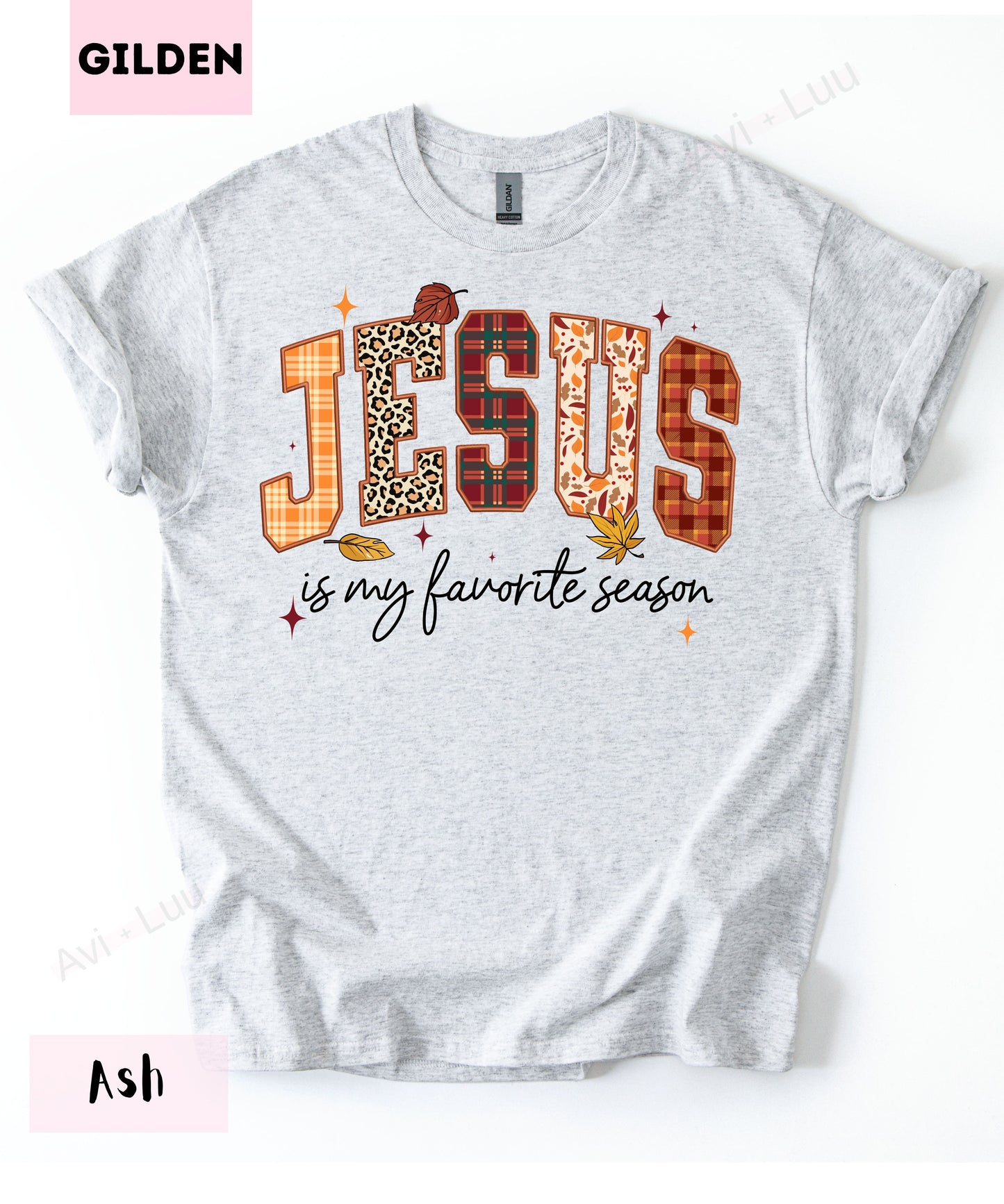 Jesus Is My Favorite Season | Gilden Unisex T-Shirt