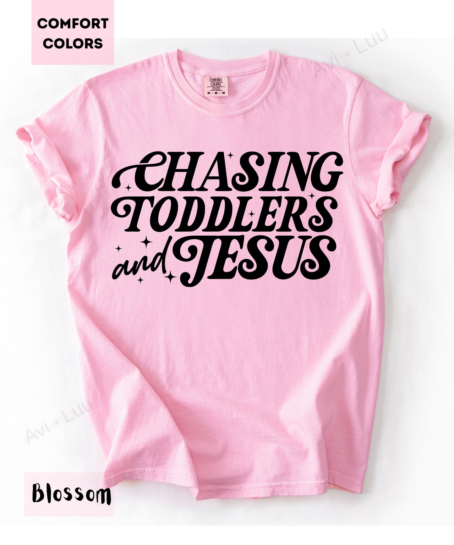 Chasing Toddlers and Jesus | Comfort Colors Unisex T-Shirt