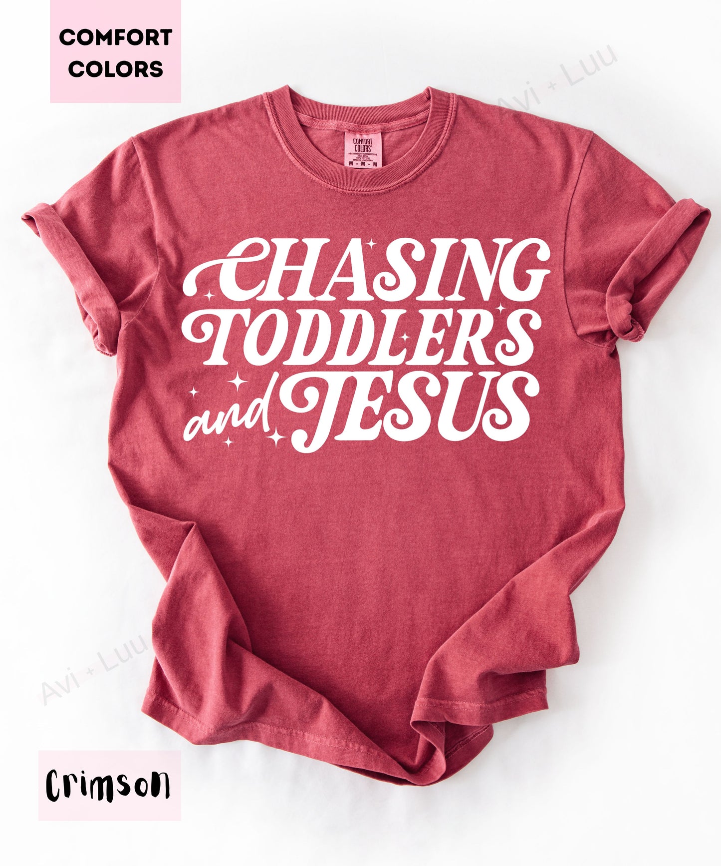 Chasing Toddlers and Jesus | Comfort Colors Unisex T-Shirt
