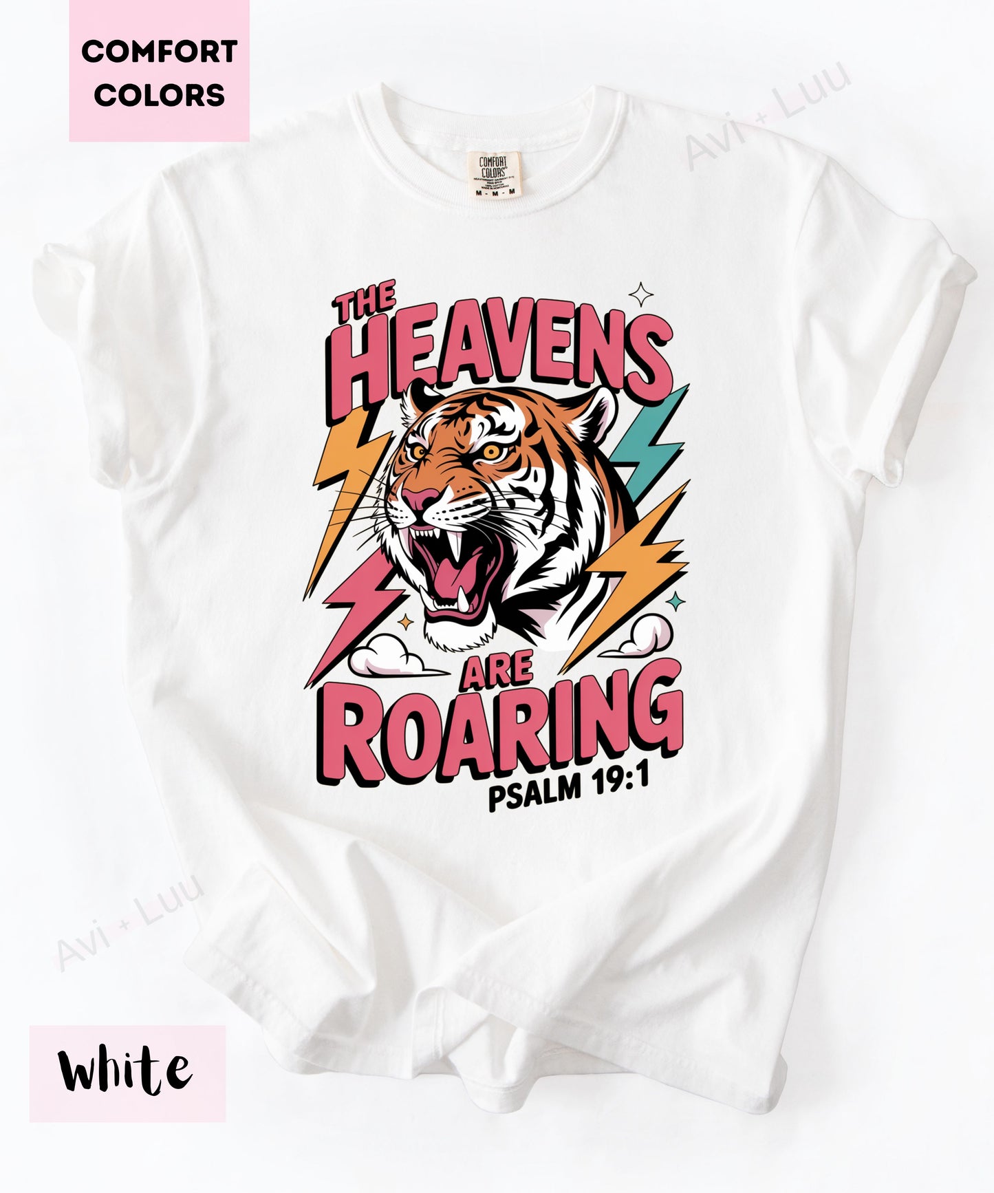 The Heavens Are Roaring | Comfort Colors Unisex T-Shirt